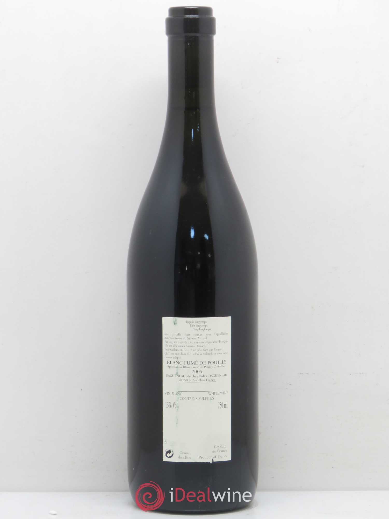 Vin de France (anciennement Pouilly-Fumé) Buisson Renard Dagueneau (Domaine Didier - Louis-Benjamin) 2005 - Lot de 1 bouteille - 1