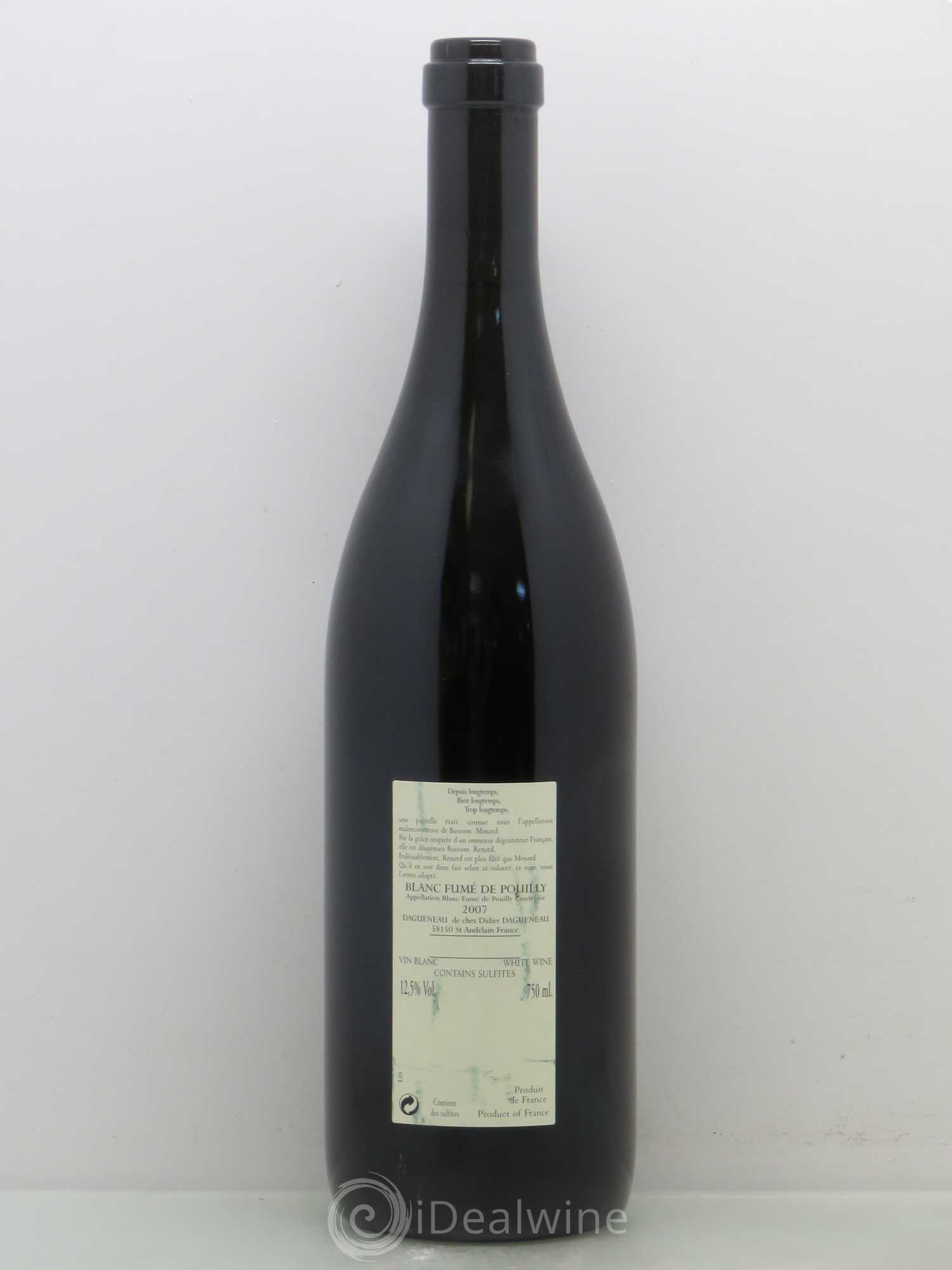 Vin de France (anciennement Pouilly-Fumé) Buisson Renard Dagueneau (Domaine Didier - Louis-Benjamin) 2007 - Lot de 1 bouteille - 1