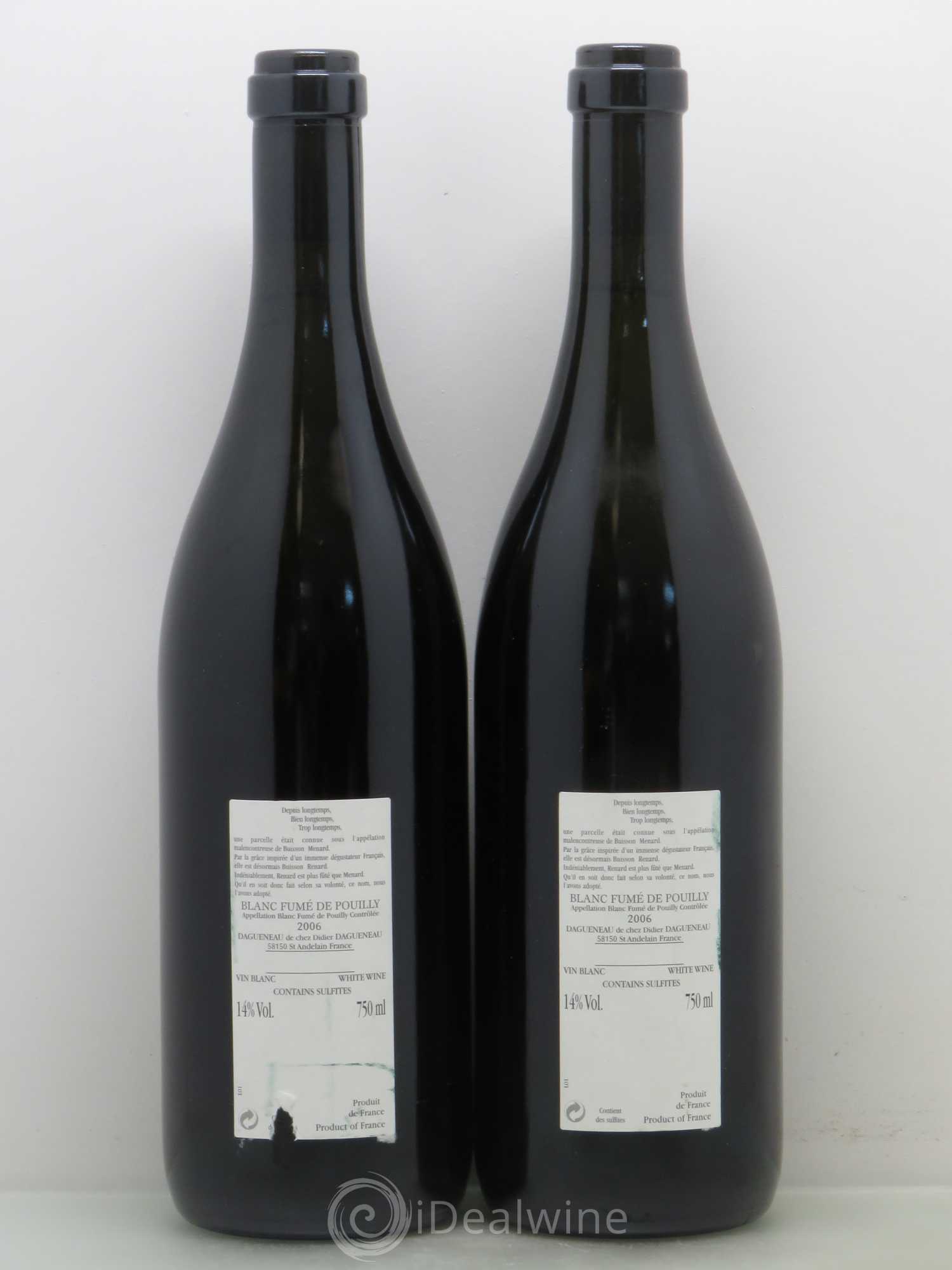 Vin de France (anciennement Pouilly-Fumé) Buisson Renard Dagueneau (Domaine Didier - Louis-Benjamin) 2006 - Lot de 2 bouteilles - 1