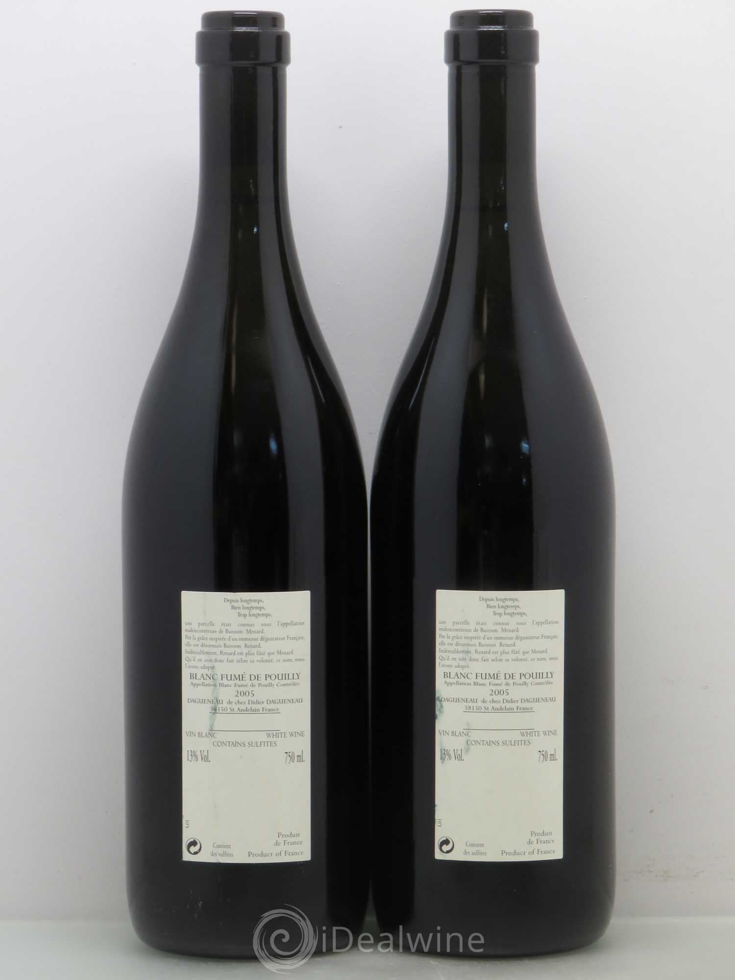 Vin de France (anciennement Pouilly-Fumé) Buisson Renard Dagueneau (Domaine Didier - Louis-Benjamin) 2005 - Lot de 2 bouteilles - 1