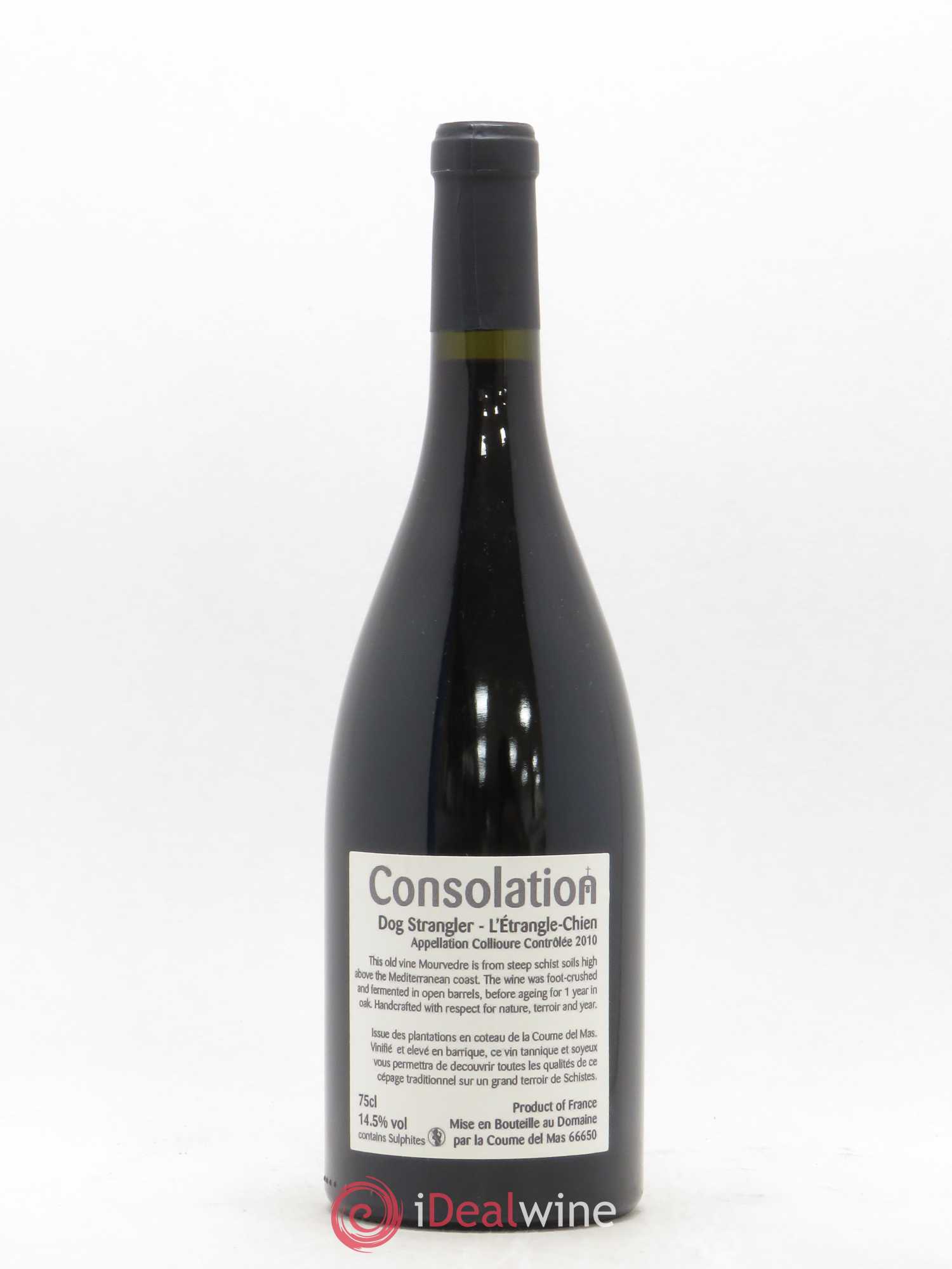 Collioure DOG Strangler Domaine Consolation 2010 - Lot de 1 bouteille - 1
