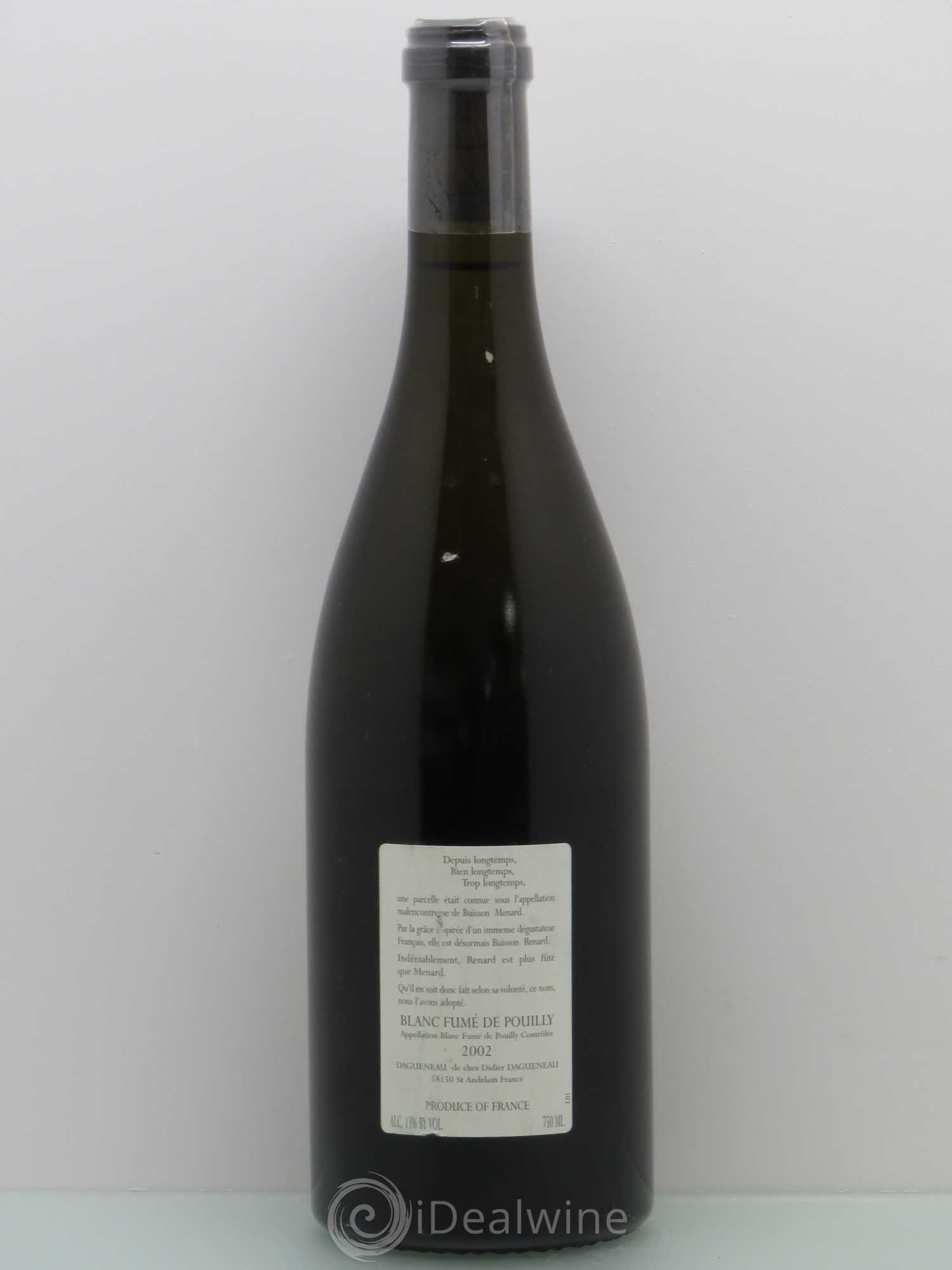 Vin de France (anciennement Pouilly-Fumé) Buisson Renard Dagueneau (Domaine Didier - Louis-Benjamin) 2002 - Lot de 1 bouteille - 1