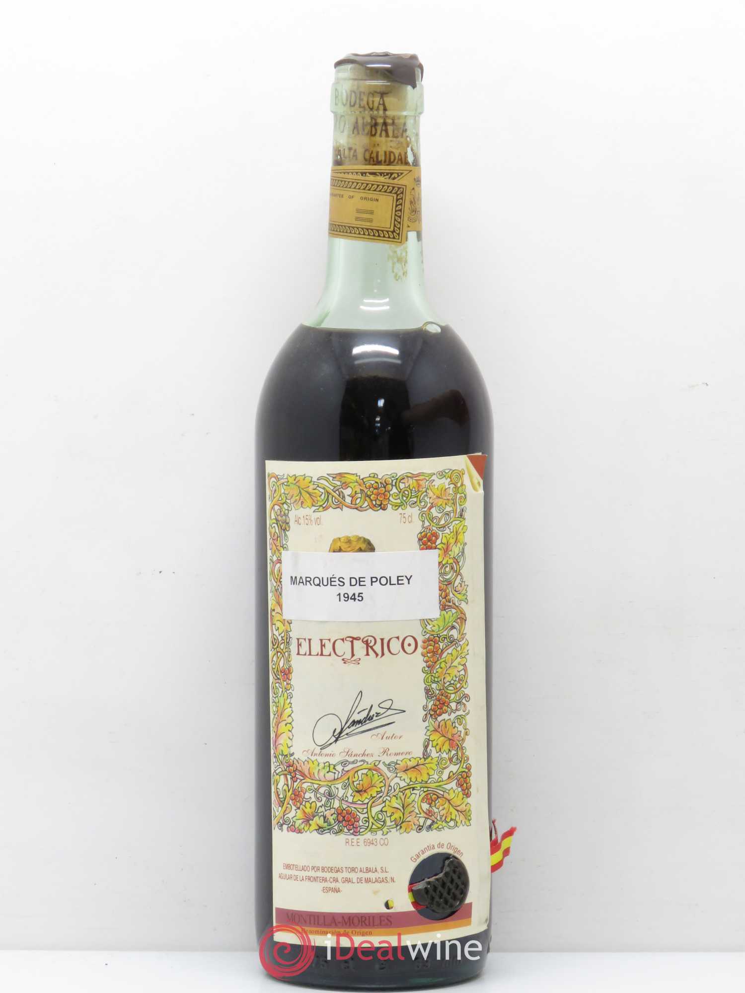 Espagne Montilla Moriles Electrico Marques de Poley Bodega Toro Albala 1945 - Posten von 1 Flasche - 0