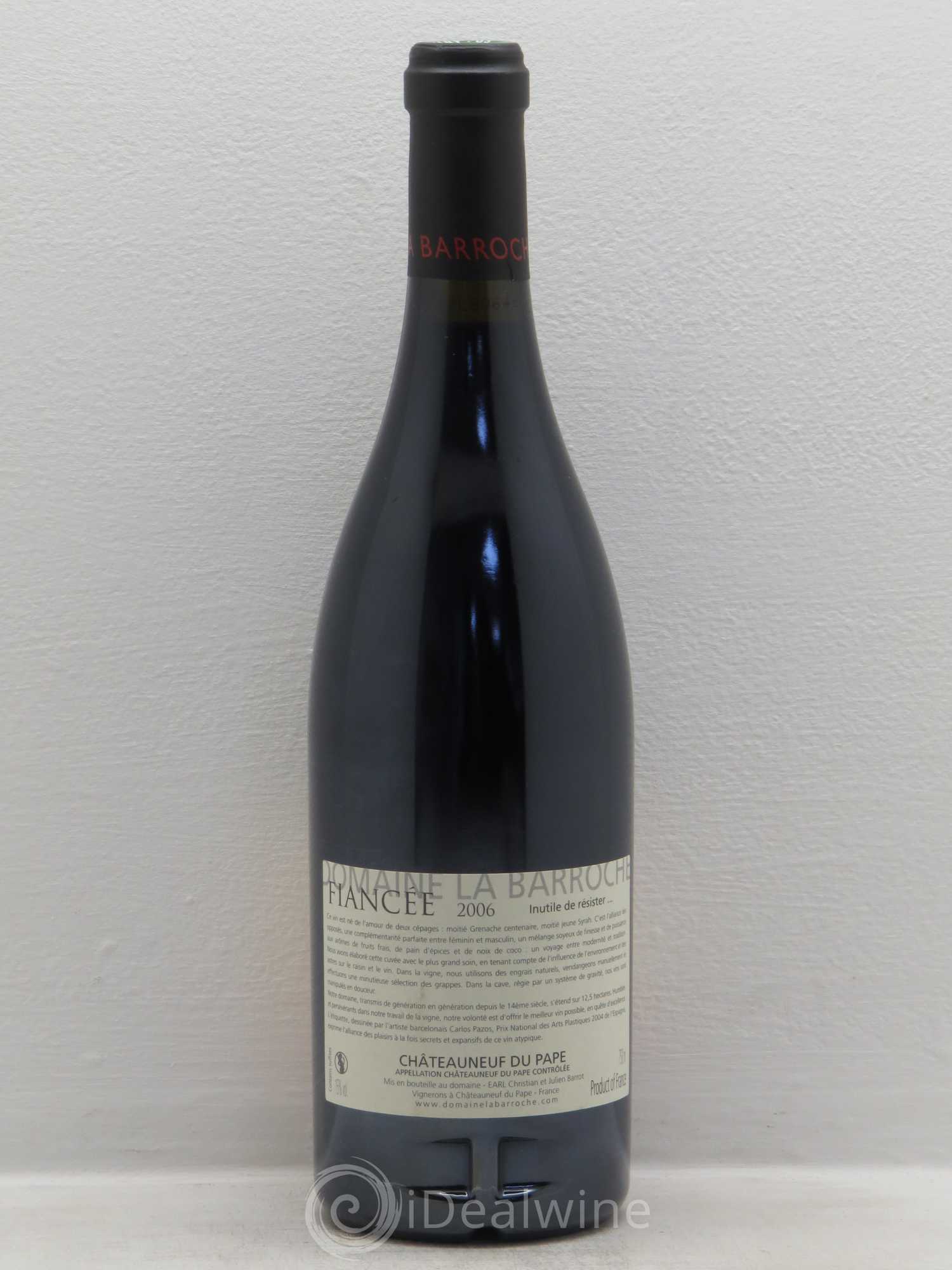 Châteauneuf-du-Pape La Barroche (Domaine de) Cuvée Fiancée Julien Barrot 2006 - Lot de 1 bouteille - 1