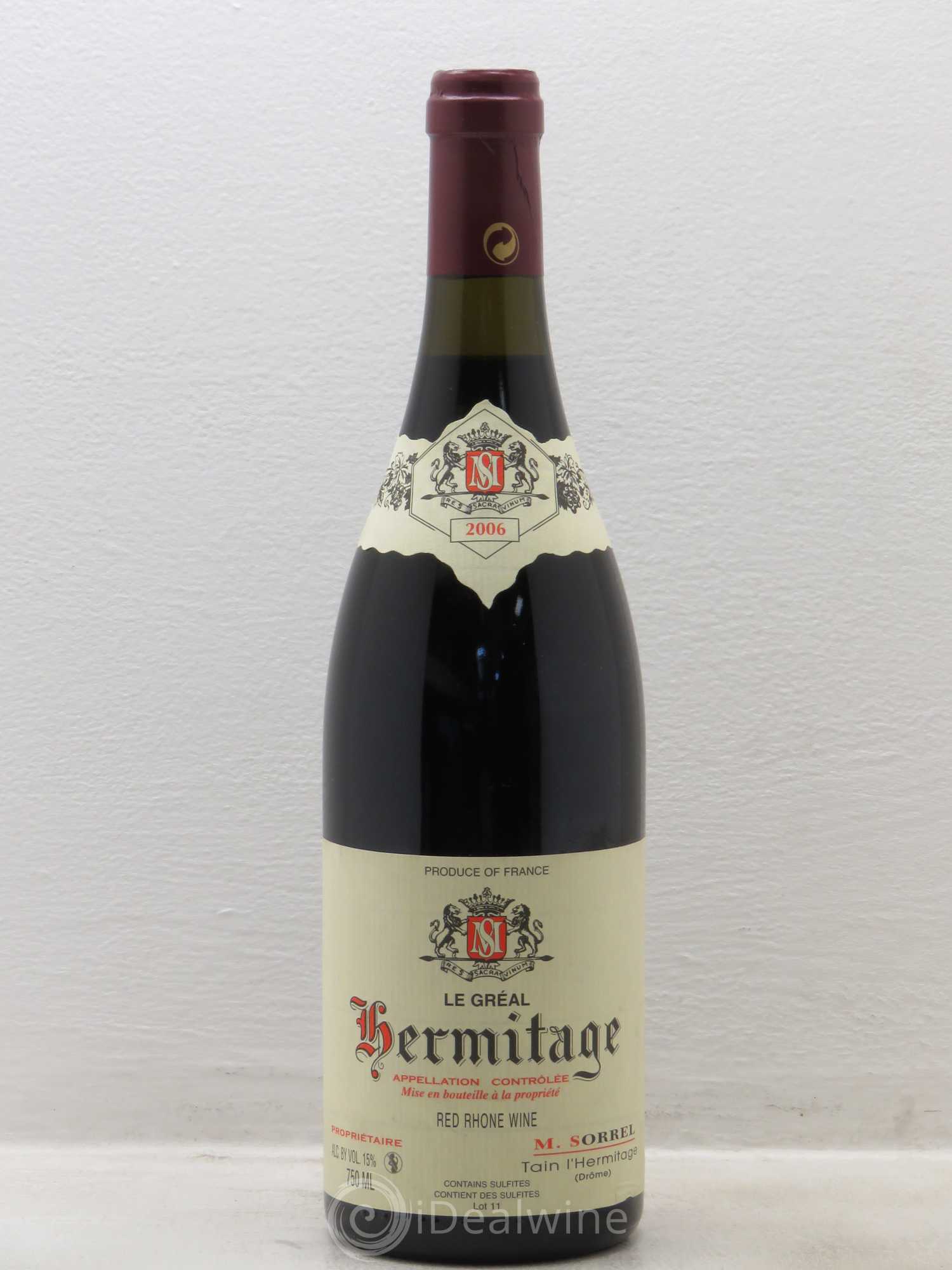 Hermitage Le Gréal Marc Sorrel 2006 - Lot de 1 bouteille - 0