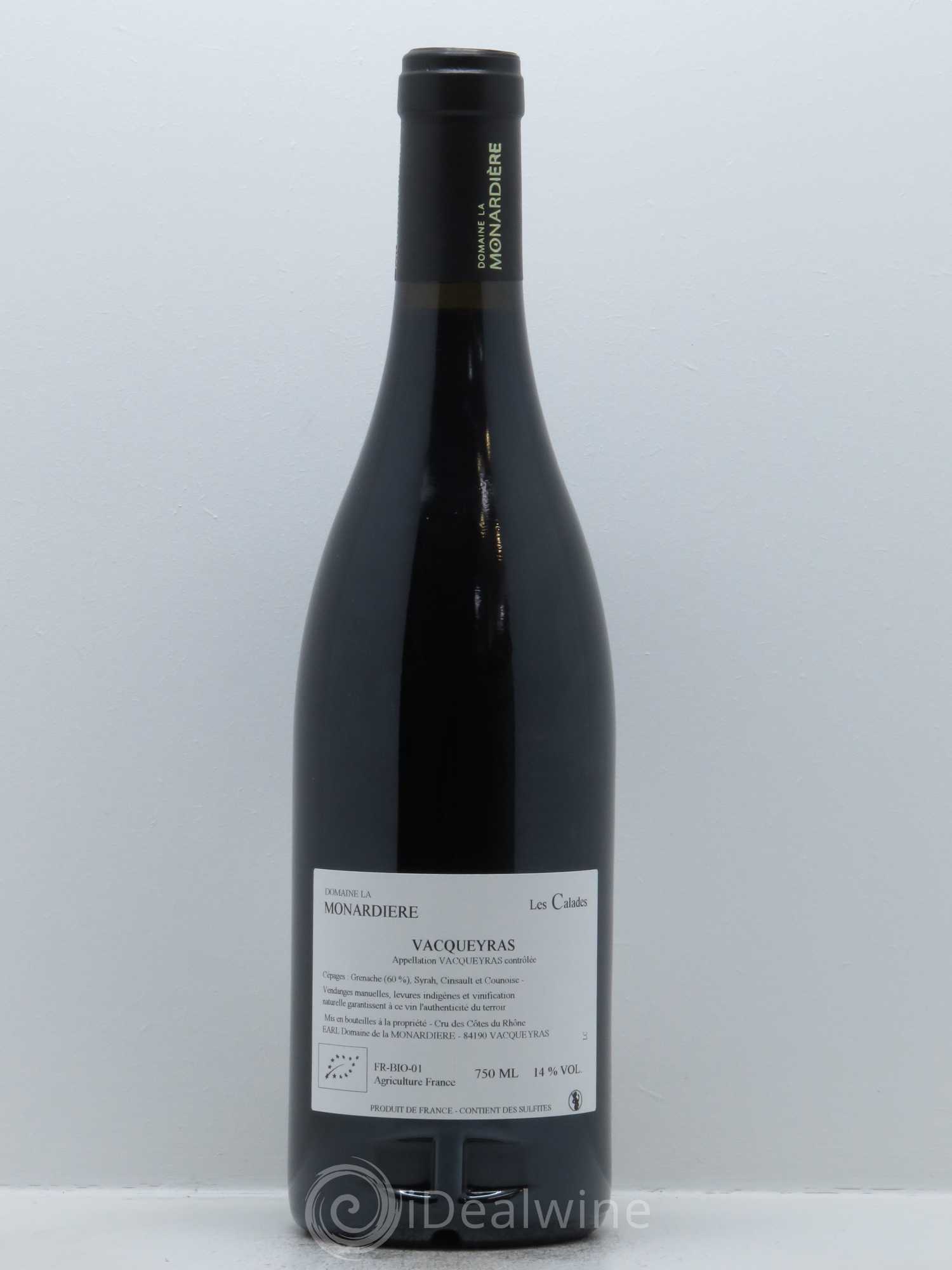 Côtes-du-Rhône (anciennement Vacqueyras) Les Calades La Monardière (Domaine) 2015 - Lot de 1 bouteille - 1