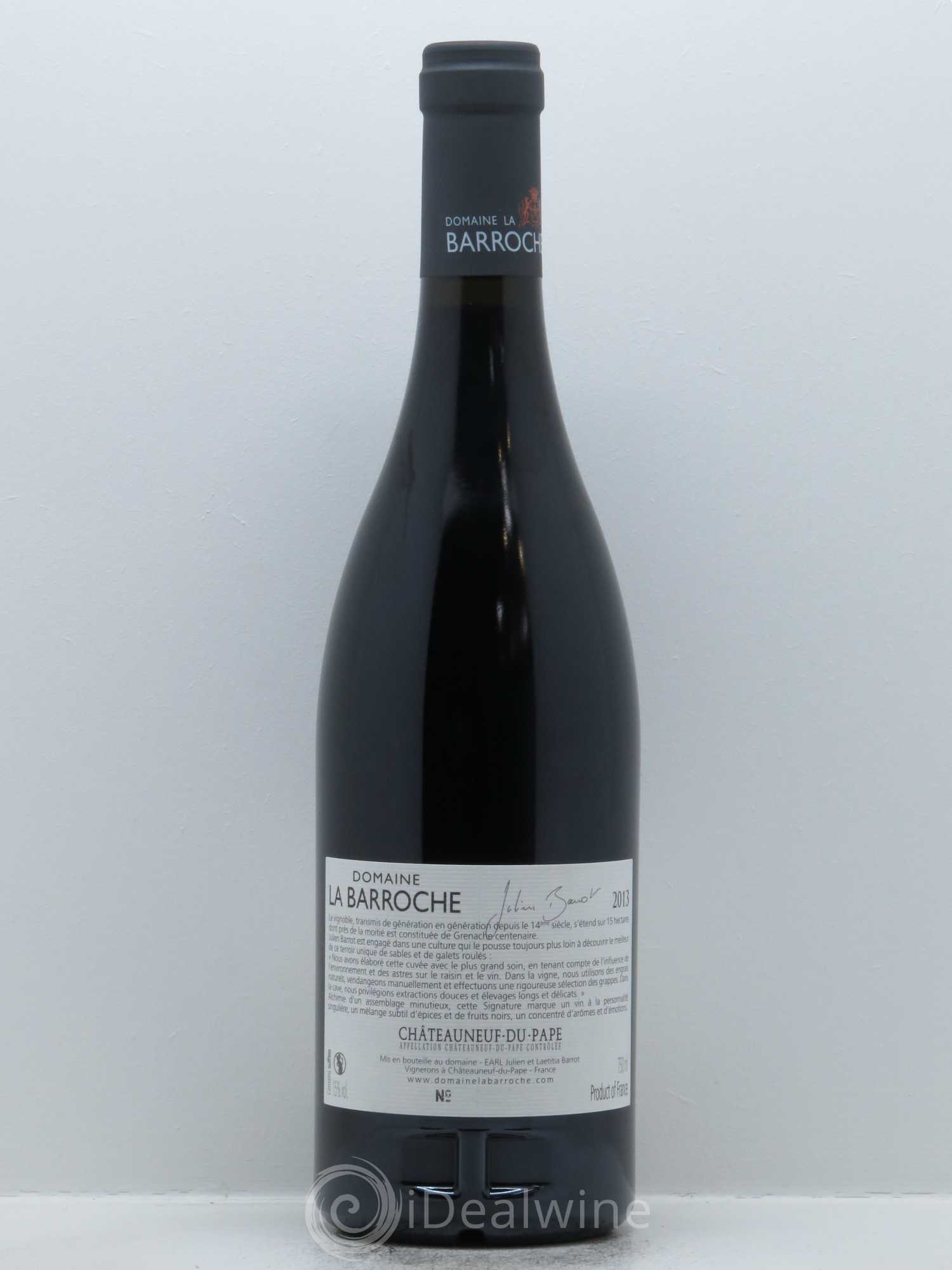 Châteauneuf-du-Pape La Barroche (Domaine de) Signature Julien Barrot 2013 - Lot de 1 bouteille - 1