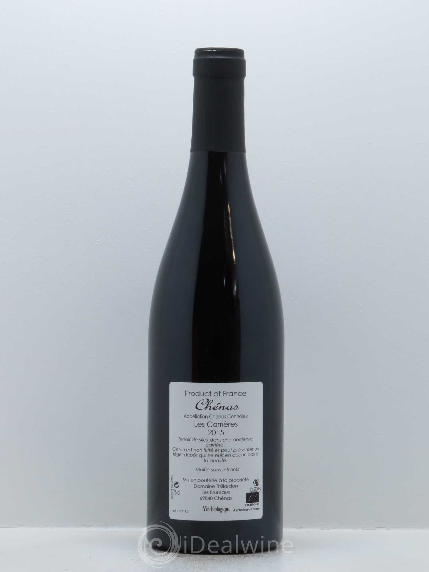 Chénas Les Carrières Domaine Thillardon 2015 - Lot de 1 bouteille - 1