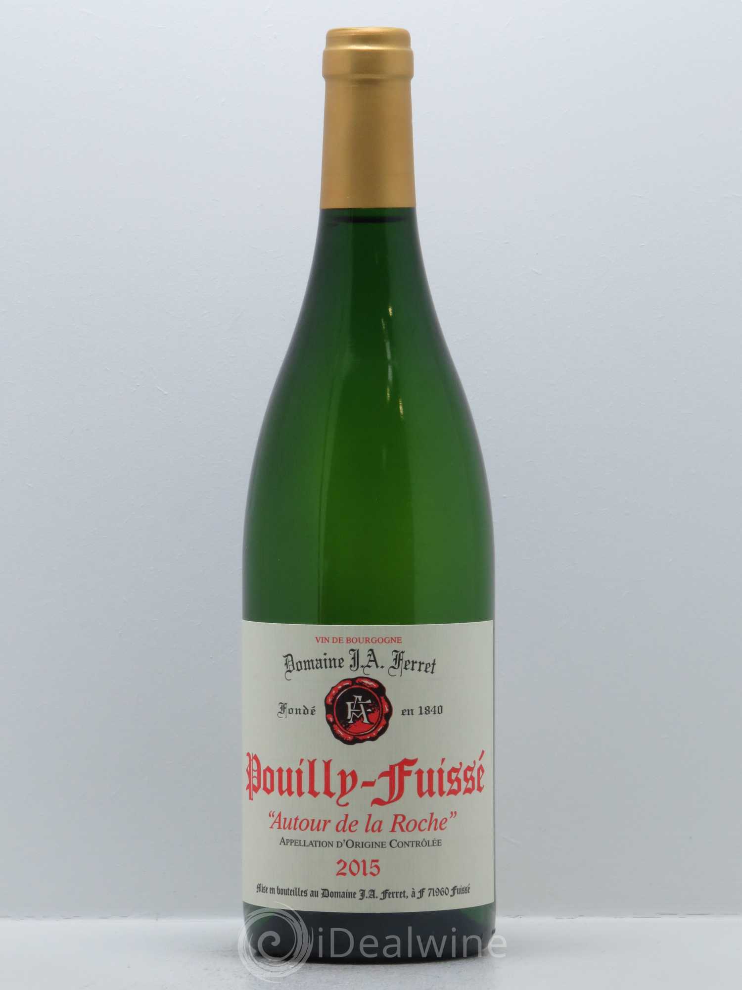 Pouilly-Fuissé Autour de la Roche J.A. Ferret (Domaine) 2015 - Lot de 1 bouteille - 0