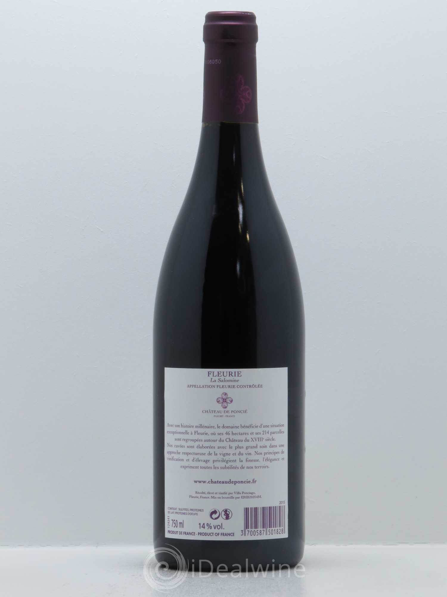 Fleurie La Salomine (anciennement Les Hauts du Py) Château de Poncié (anciennement Villa Ponciago) 2015 - Lot de 1 bouteille - 1