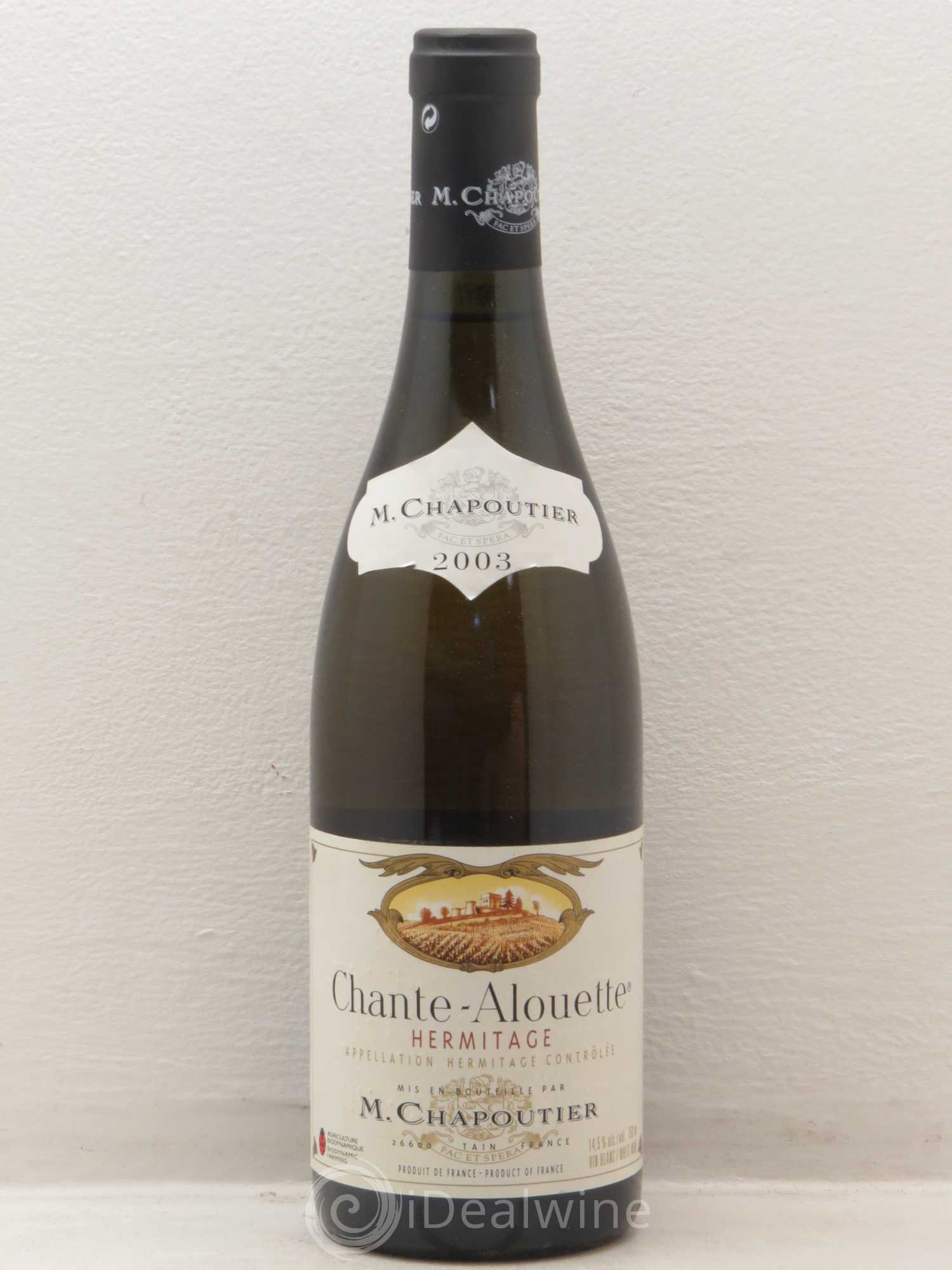 Hermitage Chante Alouette Chapoutier 2003 - Lot de 1 bouteille - 0
