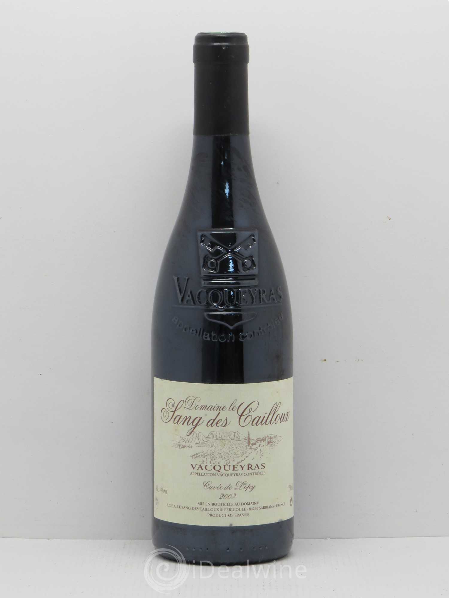 Vacqueyras Cuvée de Lopy Le Sang des Cailloux 2003 - Lot de 1 bouteille - 0