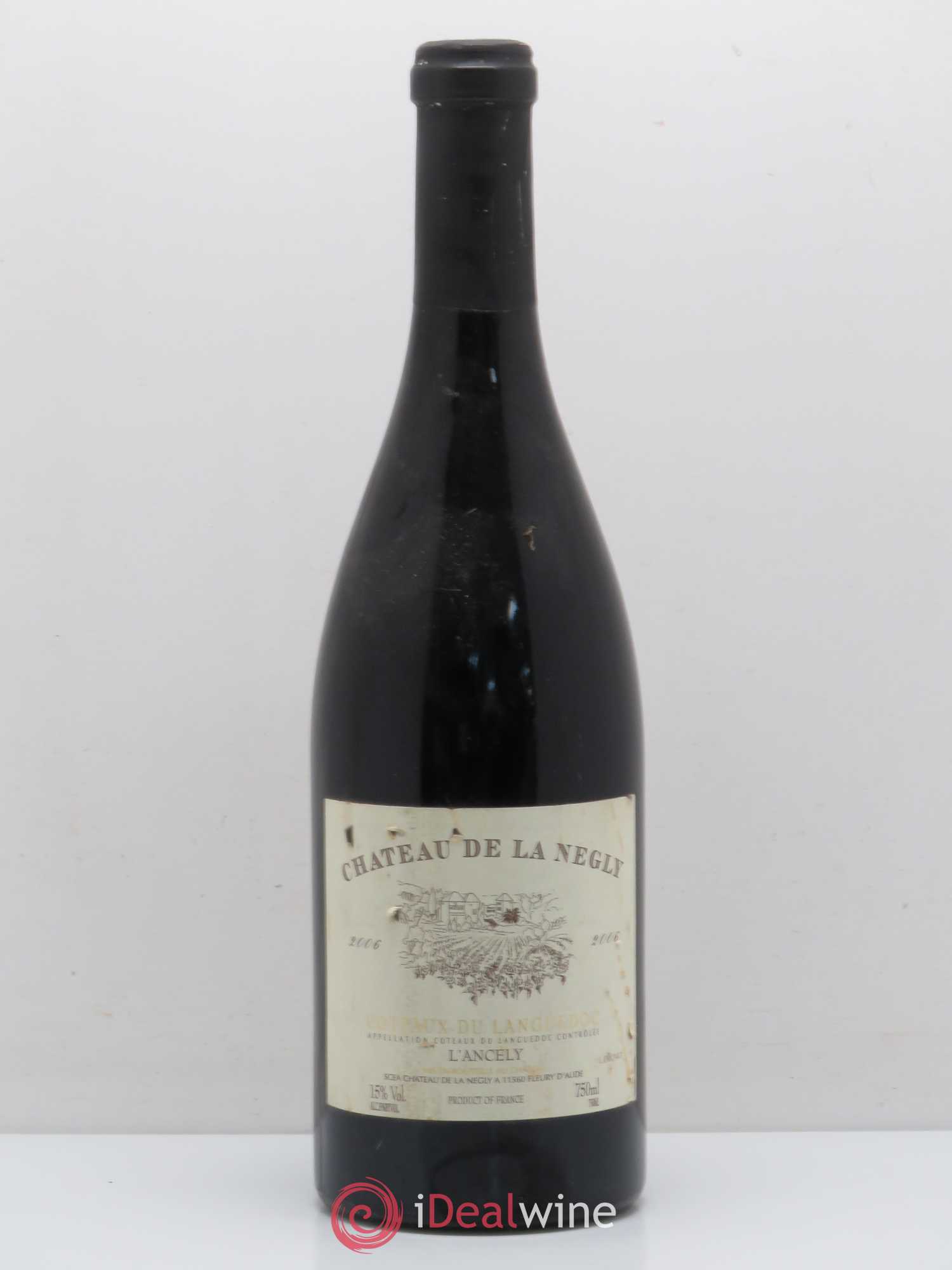 La Clape Château de La Négly L'Ancely Jean Paux-Rosset 2006 - Lot de 1 bouteille - 0