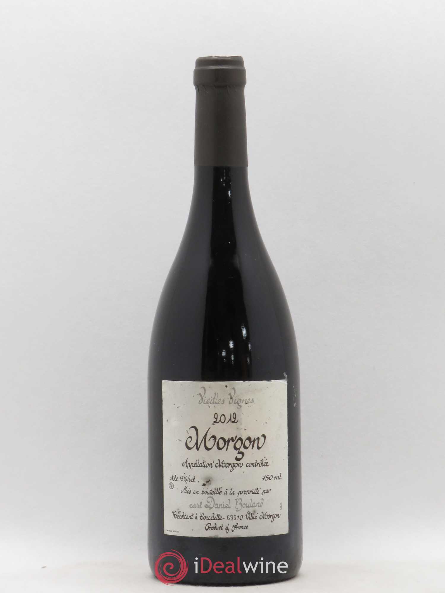 Morgon Vieilles Vignes Daniel Bouland (Domaine) 2012 - Lot de 1 bouteille - 0