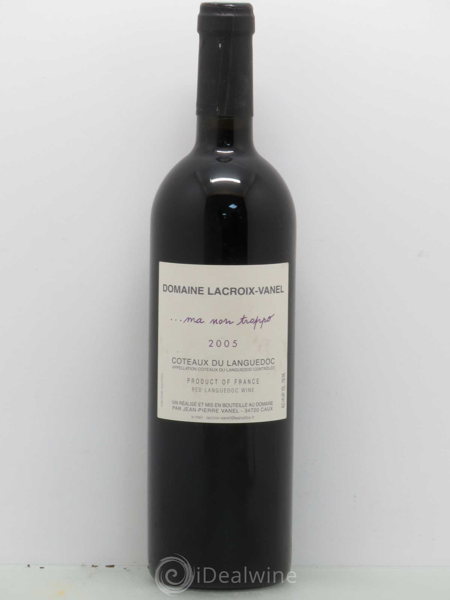 Coteaux du Languedoc Domaine Lacroix Vanel Ma Non Troppo 2005 - Posten von 1 Flasche - 0
