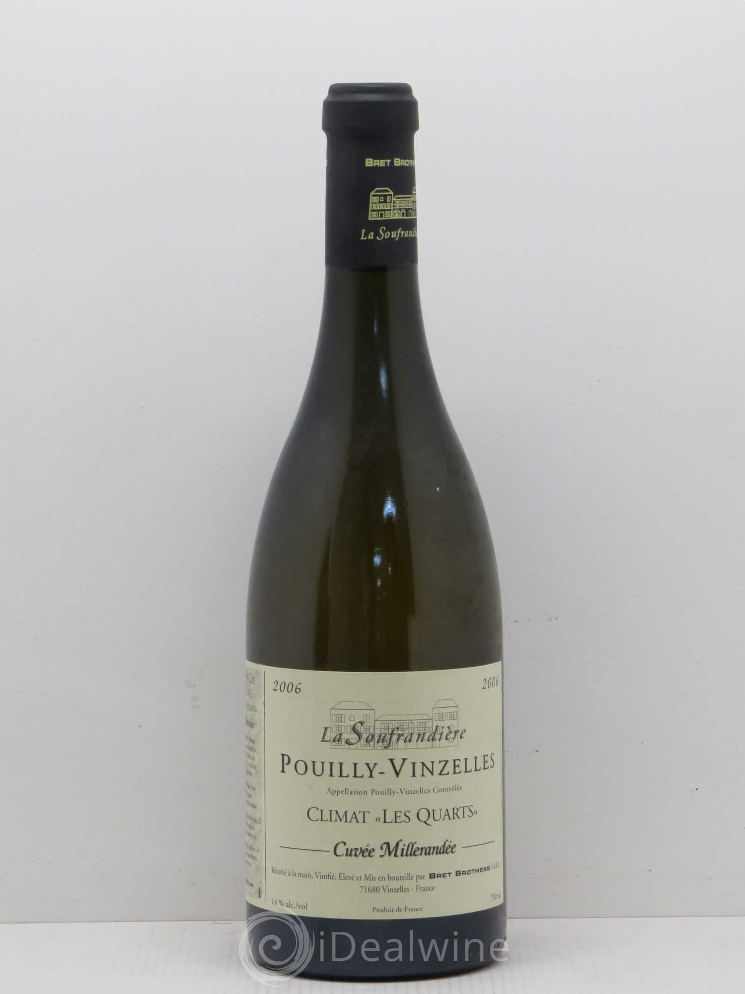 Pouilly-Vinzelles Les Quarts La Soufrandière - Bret Brothers Cuvée Millerandée 2006 - Lot de 1 bouteille - 0