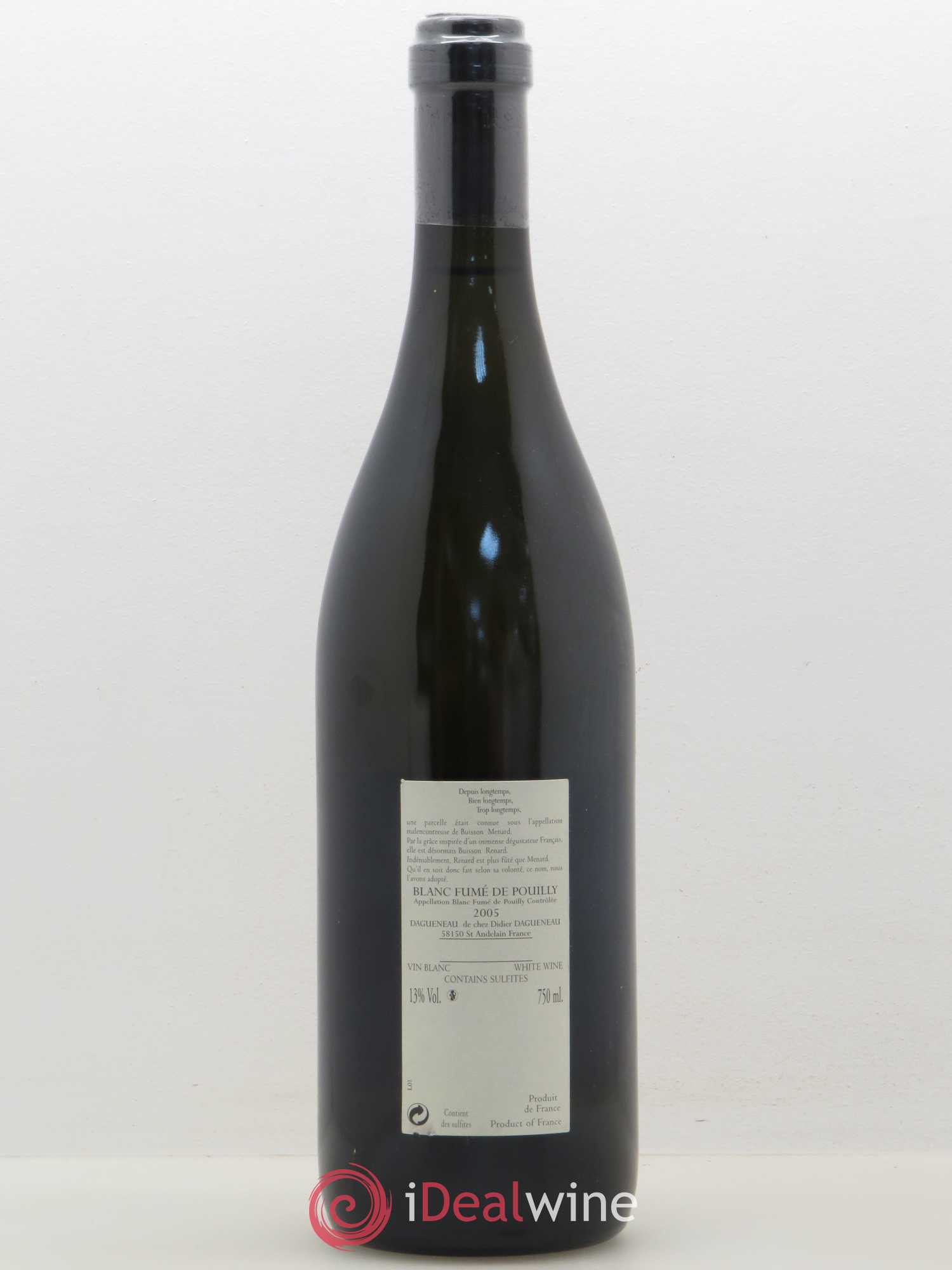 Vin de France (anciennement Pouilly-Fumé) Buisson Renard Dagueneau (Domaine Didier - Louis-Benjamin) 2005 - Lot de 1 bouteille - 1