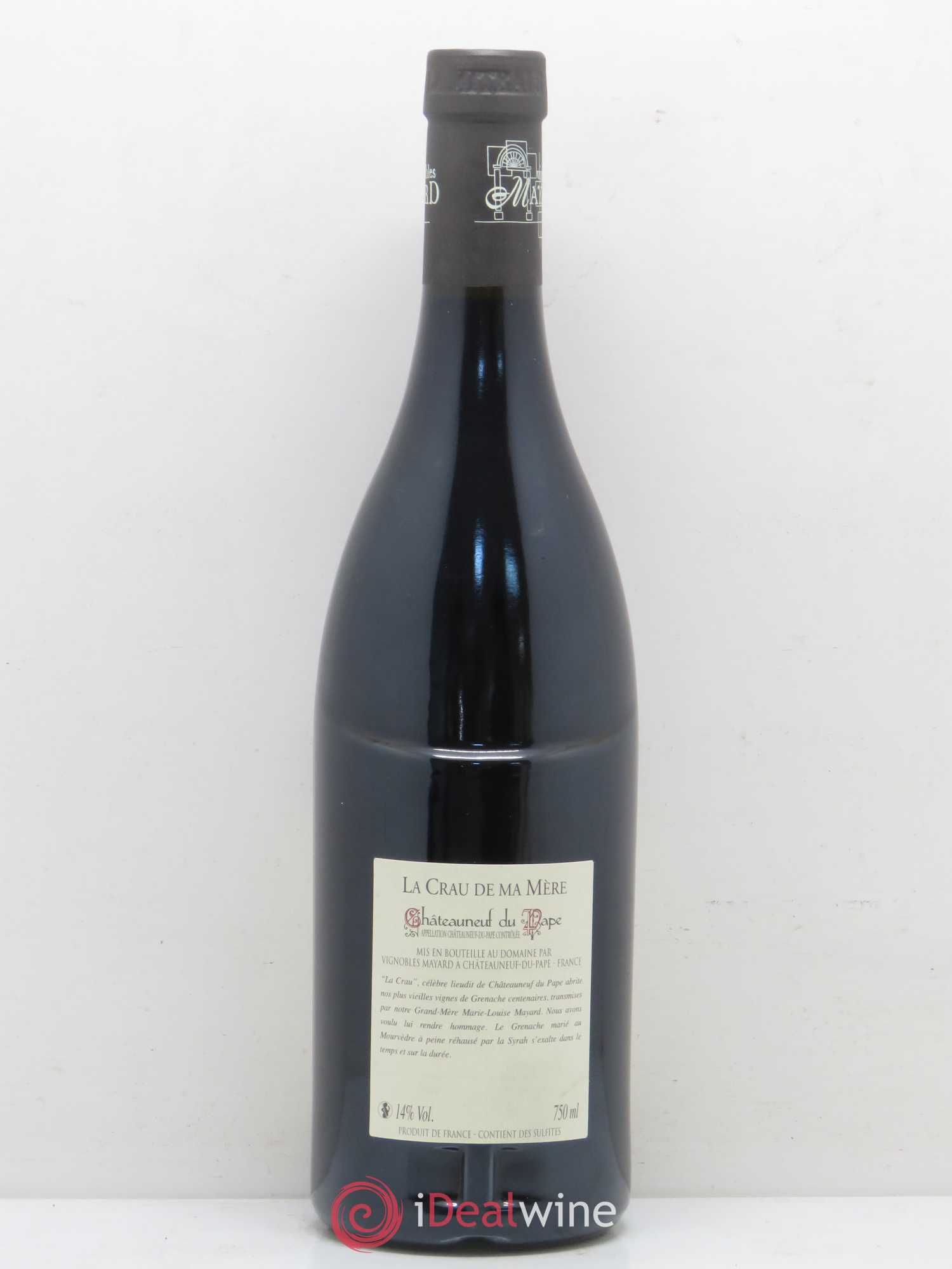 Châteauneuf-du-Pape La Crau de ma Mère Vignobles Mayard (sans prix de réserve) 2006 - Lot de 1 bouteille - 1
