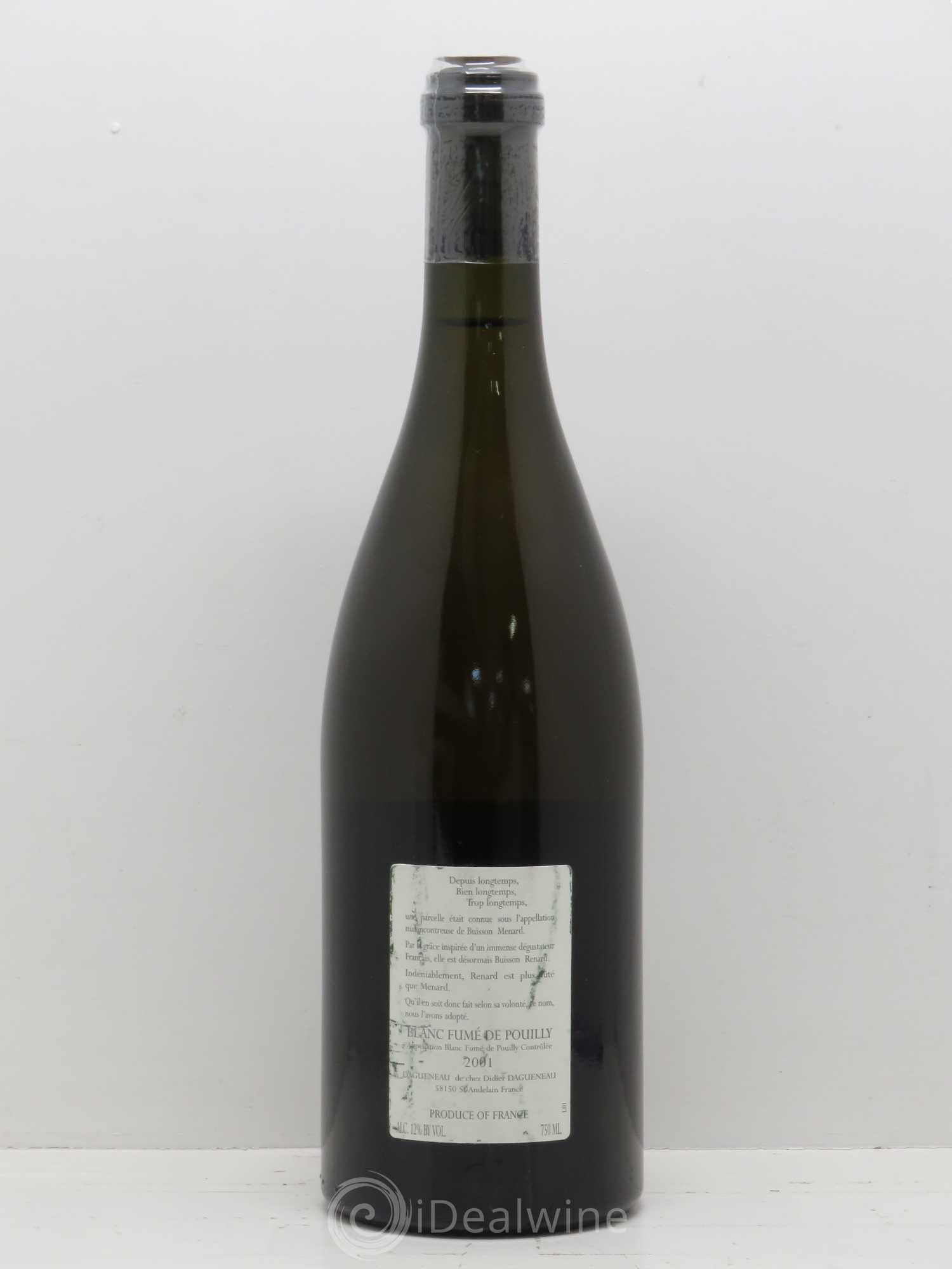 Vin de France (anciennement Pouilly-Fumé) Buisson Renard Dagueneau (Domaine Didier - Louis-Benjamin) 2001 - Lot de 1 bouteille - 1