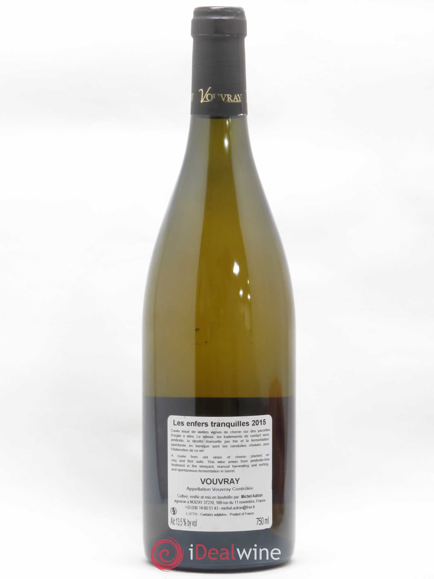Vouvray Les Enfers Tranquilles Michel Autran 2015 - Posten von 1 Flasche - 1