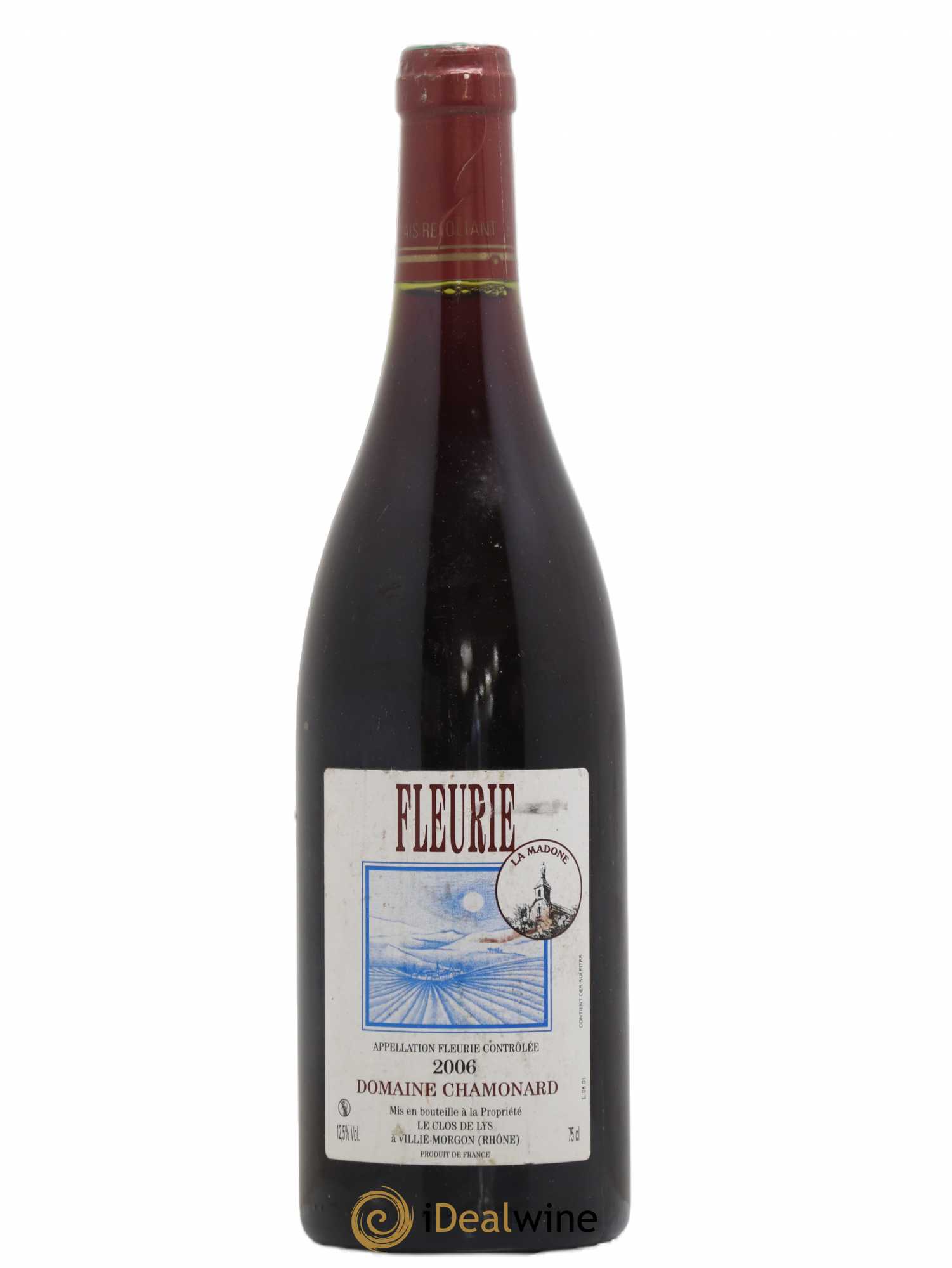 Fleurie La Madone Domaine Chamonard 2006 - Lot de 1 bouteille - 0