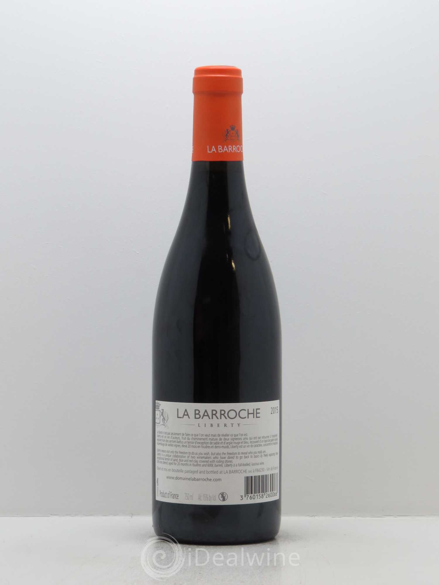 Vin de France Domaine La Barroche Liberty Domaine La Barroche 2015 - Lot de 1 bouteille - 1