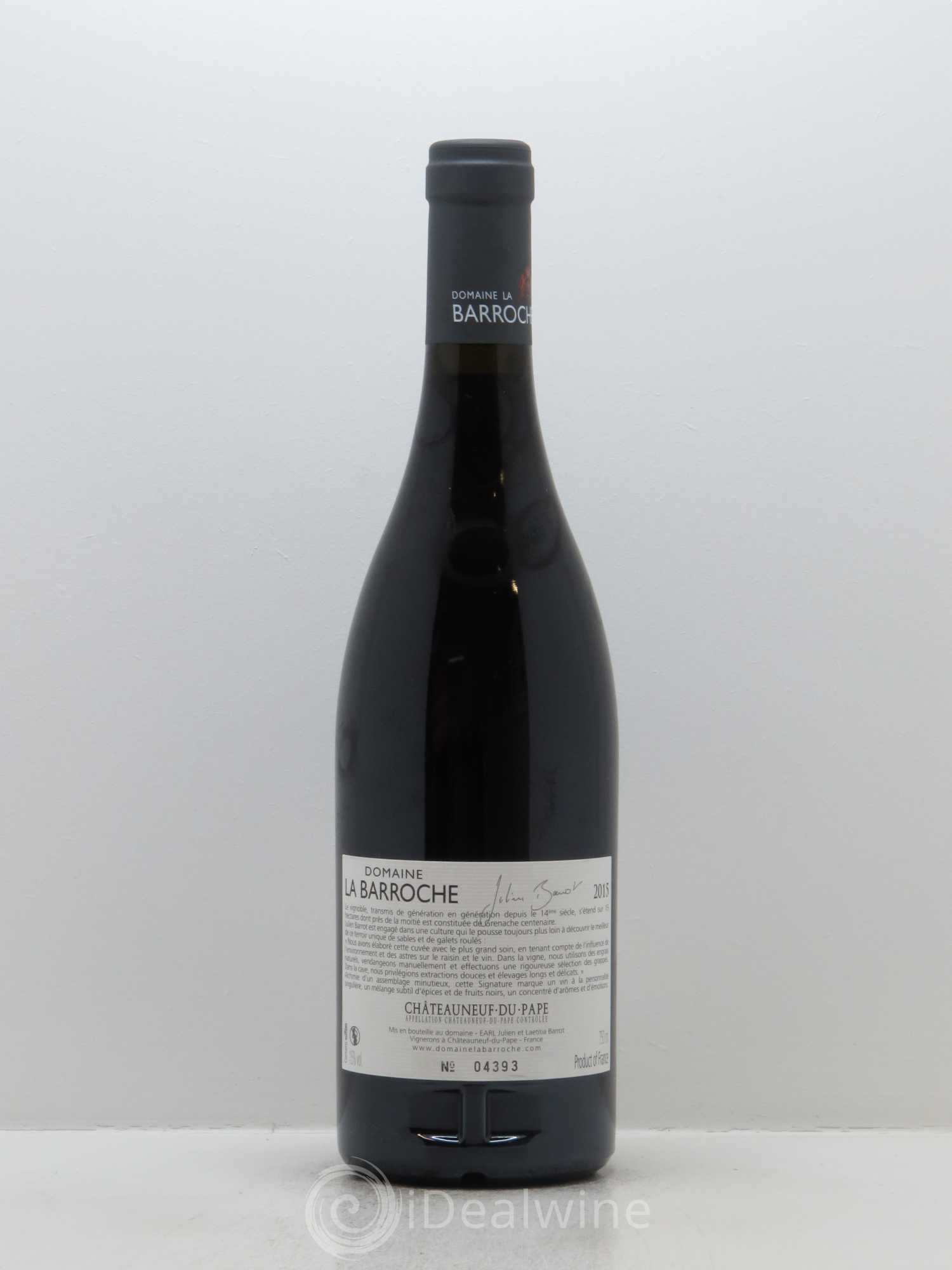 Châteauneuf-du-Pape La Barroche (Domaine de) Signature Julien Barrot 2015 - Posten von 1 Flasche - 1