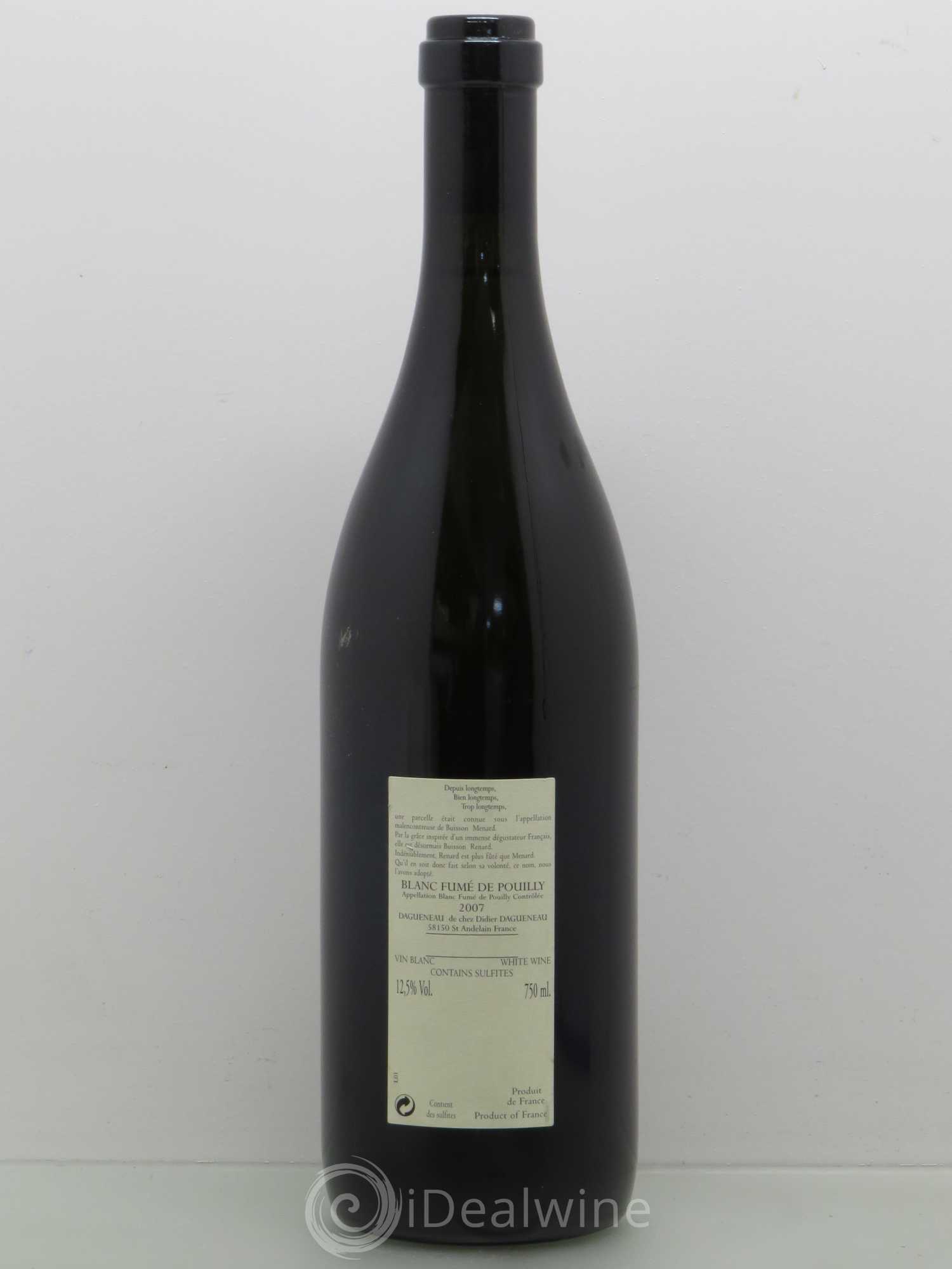Vin de France (anciennement Pouilly-Fumé) Buisson Renard Dagueneau (Domaine Didier - Louis-Benjamin) 2007 - Lot de 1 bouteille - 1
