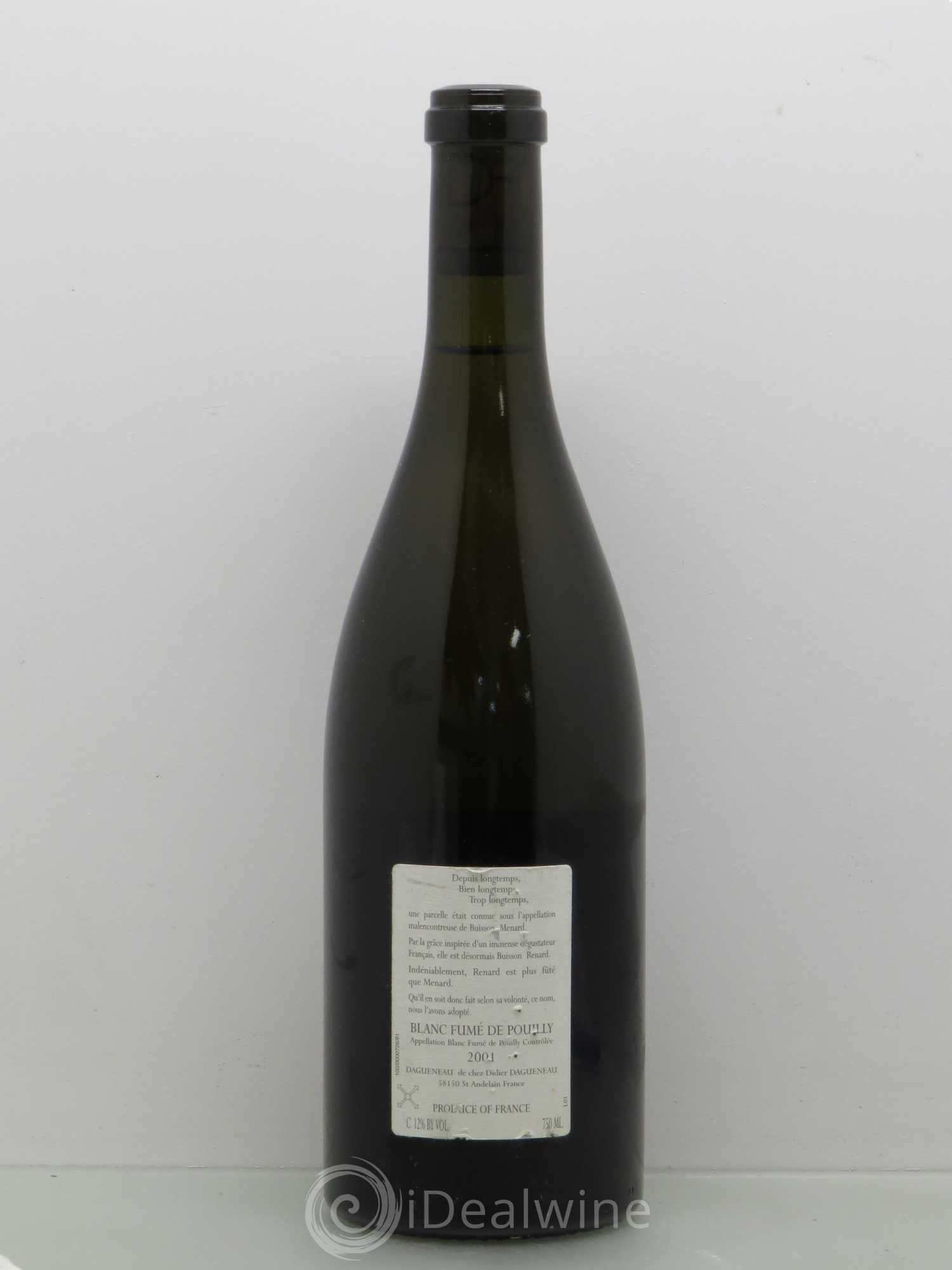 Vin de France (anciennement Pouilly-Fumé) Buisson Renard Dagueneau (Domaine Didier - Louis-Benjamin) 2001 - Lot de 1 bouteille - 1