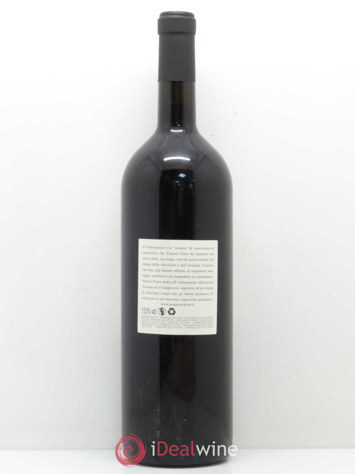 Toscana IGT Podere Poggio Scalette Il Carbonaione  (sans prix de réserve) 2006 - Lot de 1 magnum - 1