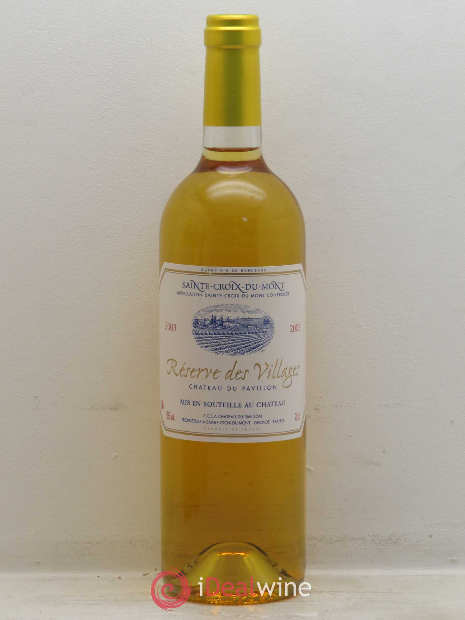 Château du Pavillon - Réserves des Villages 2003 - Lotto di 6 bottiglie - 0