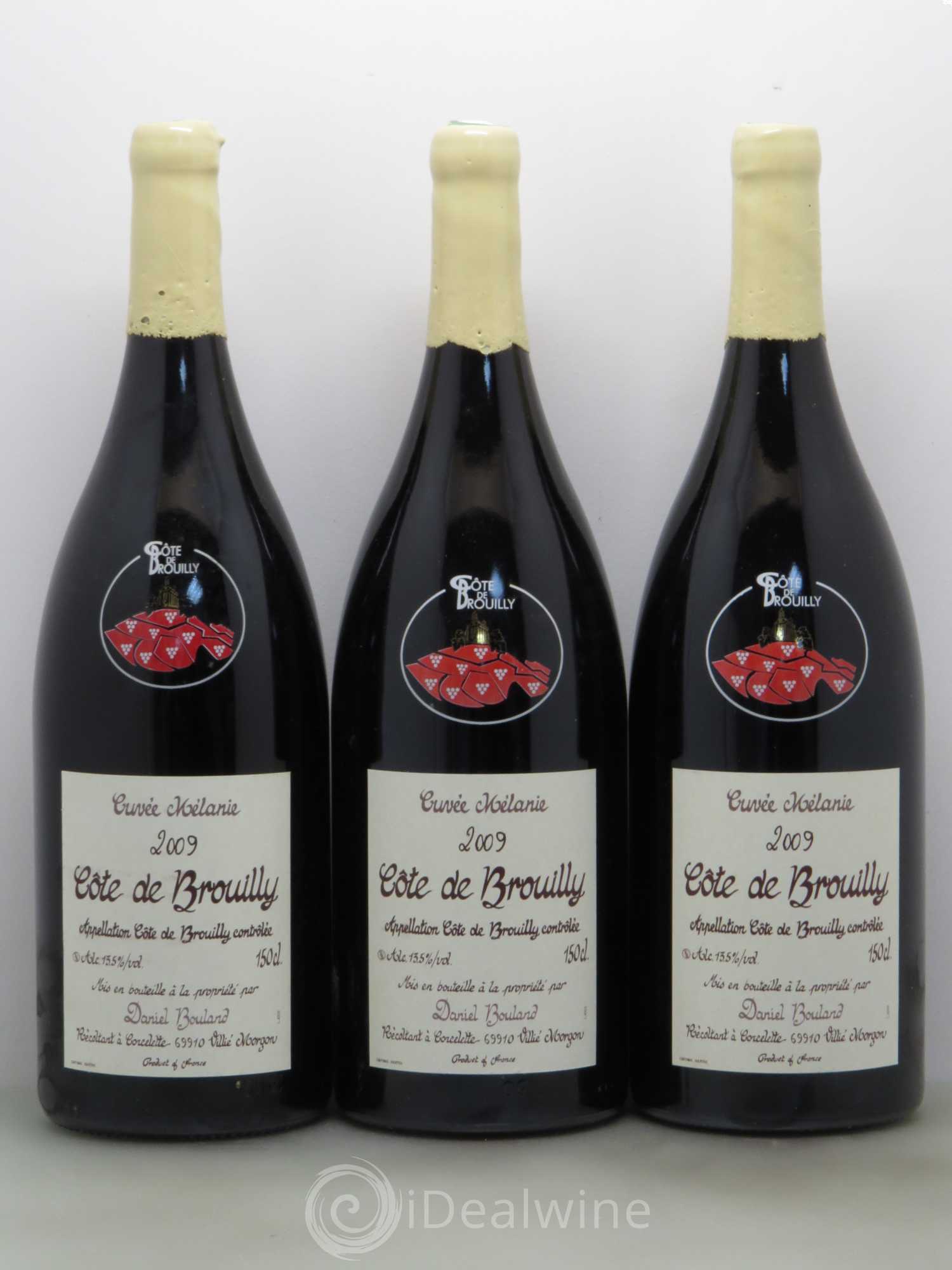 Côte de Brouilly Daniel Bouland cuvée Melanie 2009 - Posten von 3 Magnum - 0