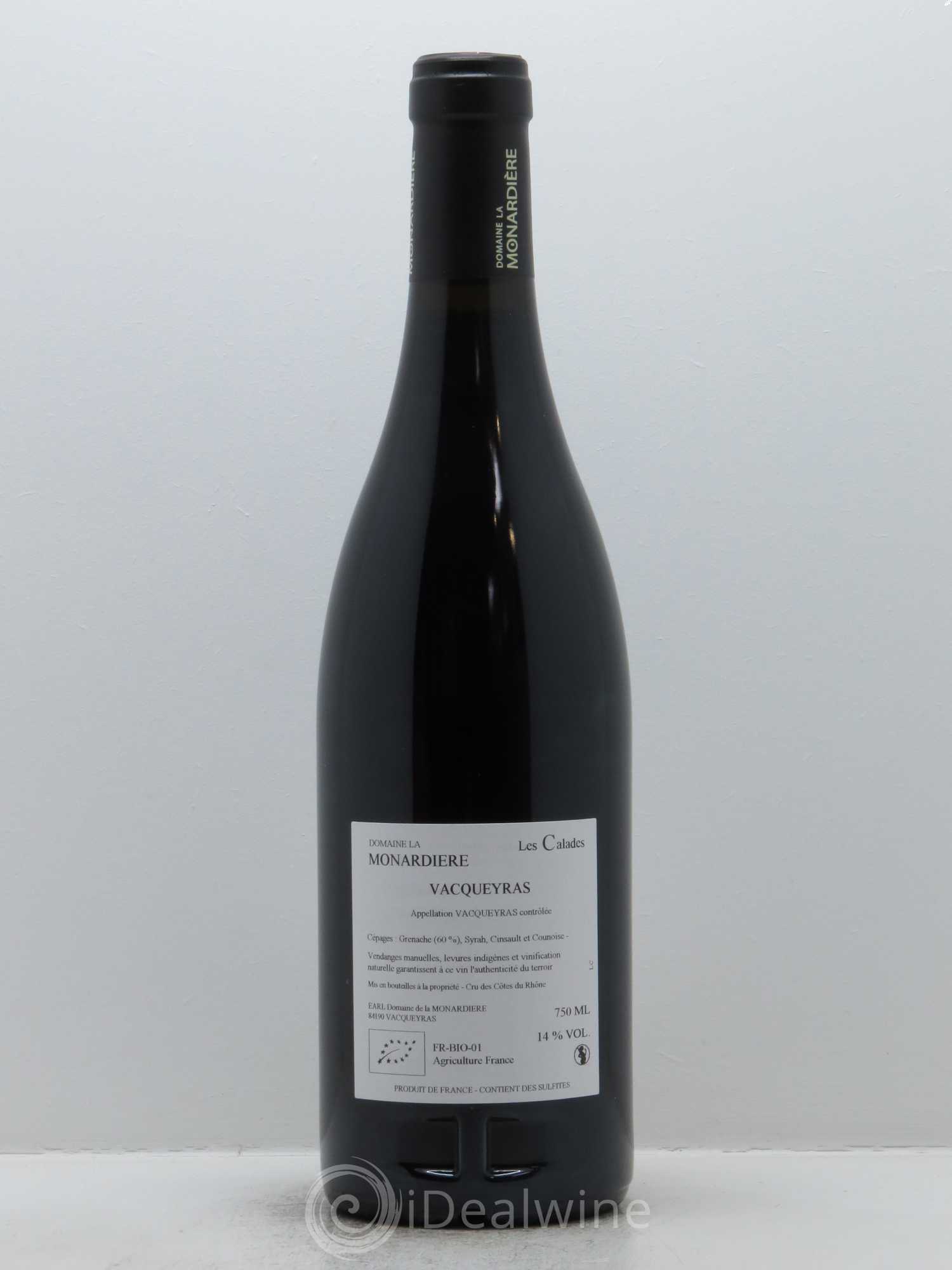 Côtes-du-Rhône (anciennement Vacqueyras) Les Calades La Monardière (Domaine) 2016 - Lot de 1 bouteille - 1