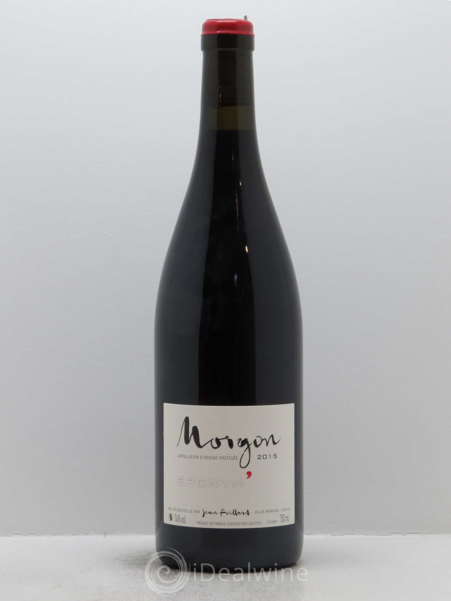 Morgon Eponym' Jean Foillard 2015 - Lot de 1 bouteille - 0