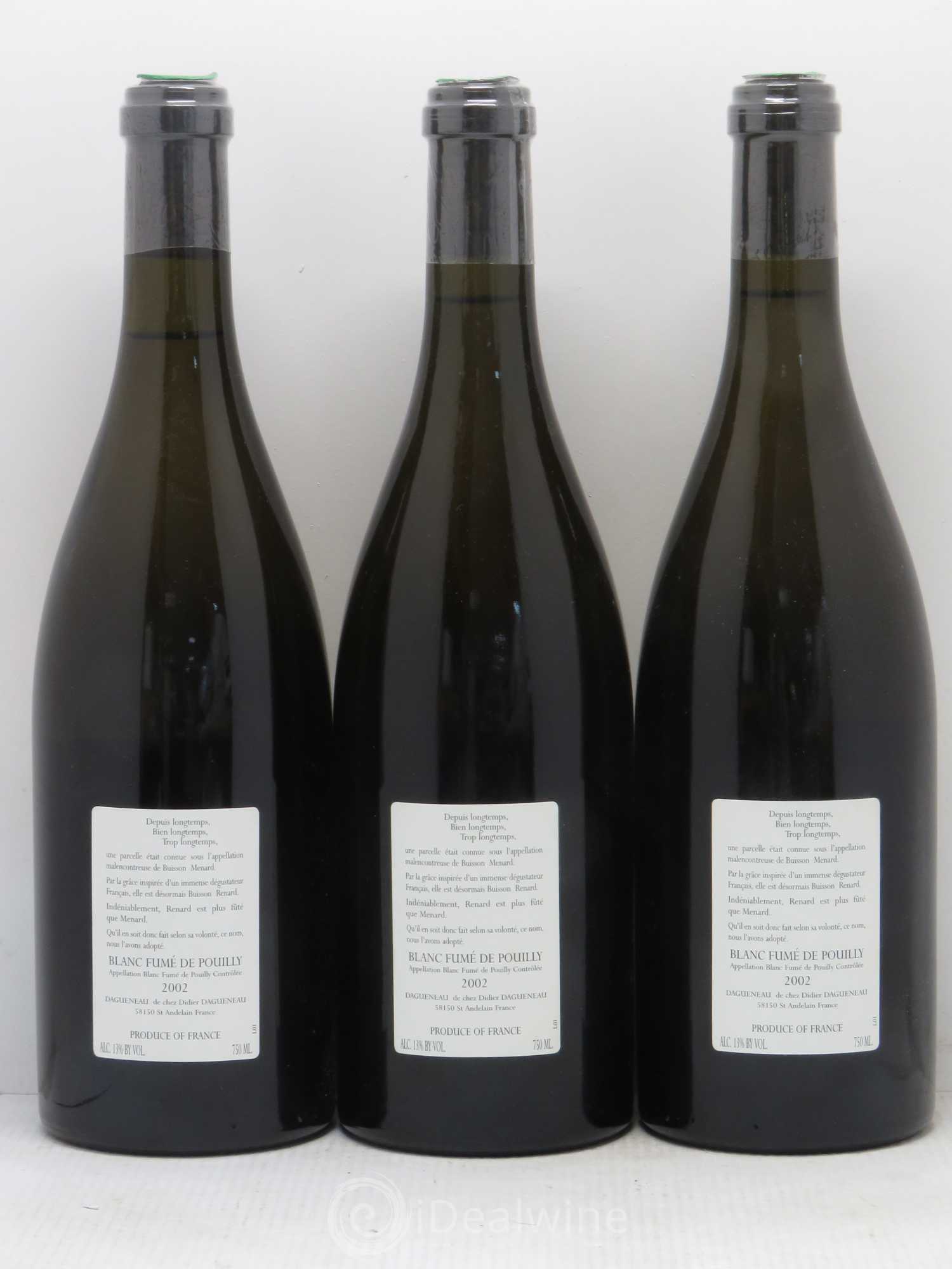 Vin de France (anciennement Pouilly-Fumé) Buisson Renard Dagueneau (Domaine Didier - Louis-Benjamin) 2002 - Lot de 3 bouteilles - 1