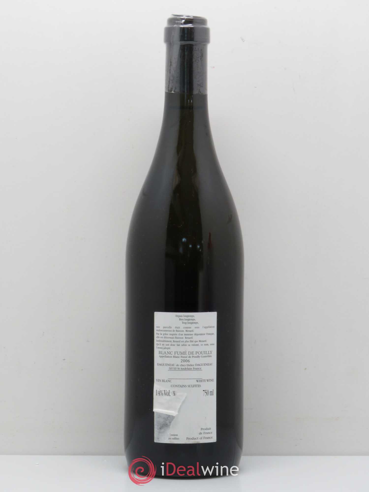 Vin de France (anciennement Pouilly-Fumé) Buisson Renard Dagueneau (Domaine Didier - Louis-Benjamin) 2006 - Lot de 1 bouteille - 1
