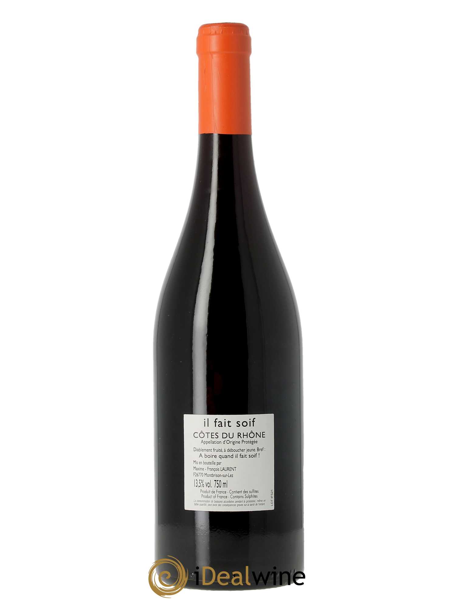 Côtes-du-Rhône Il Fait Soif Maxime-François Laurent (Gramenon) 2021 - Lot of 1 bottle - 1