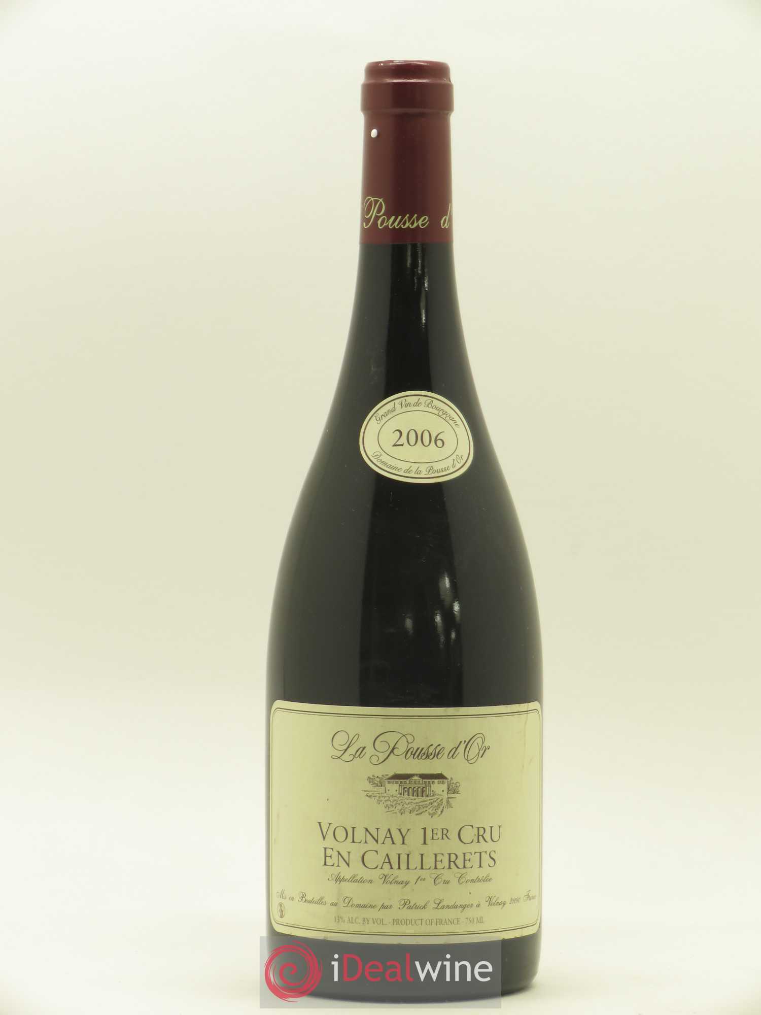 Volnay 1er Cru Les Caillerets La Pousse d'Or (Domaine de) 2006 - Lot de 1 bouteille - 0