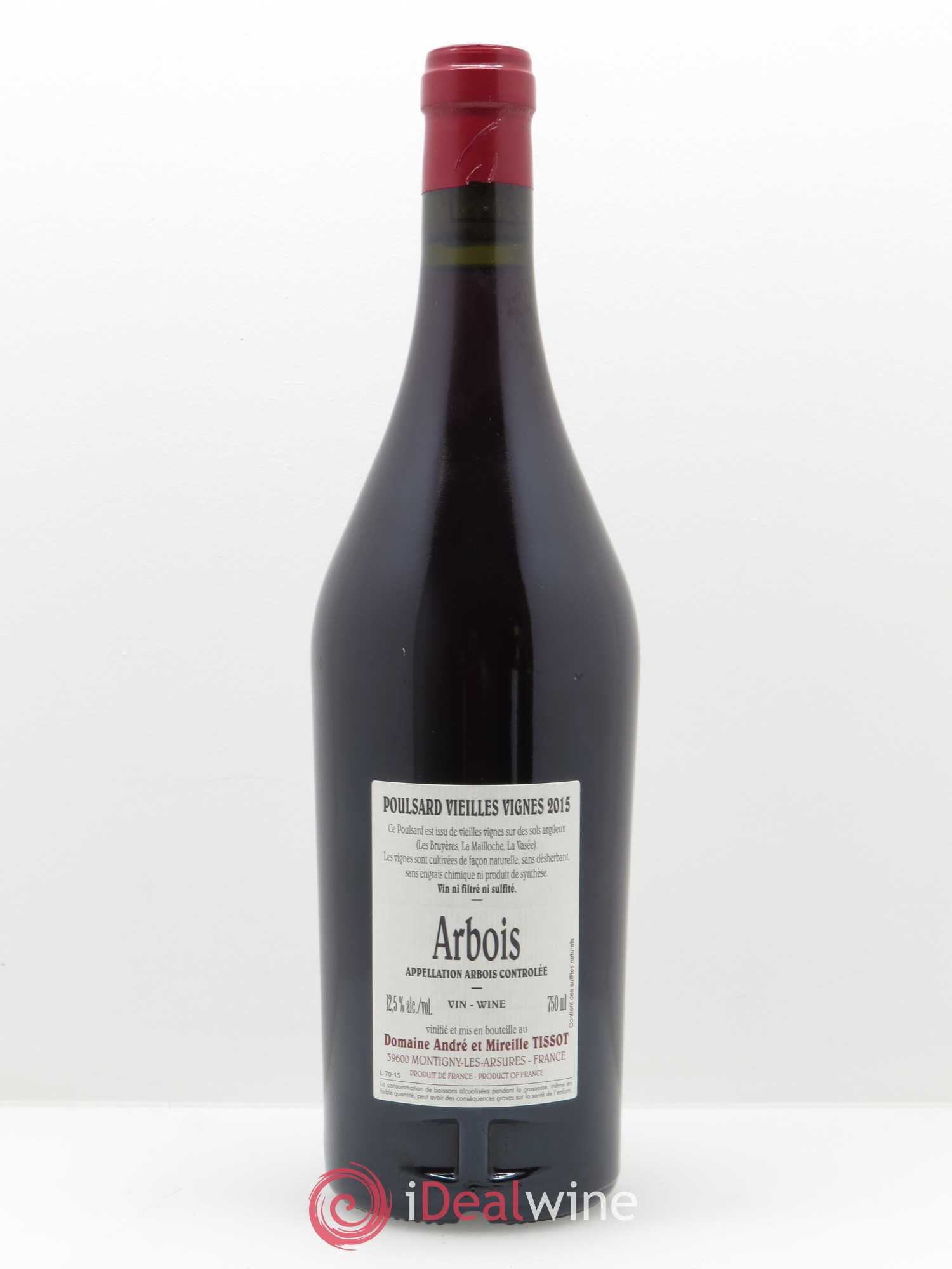 Arbois Poulsard Vieilles Vignes Bénédicte et Stéphane Tissot 2015 - Lot de 1 bouteille - 1