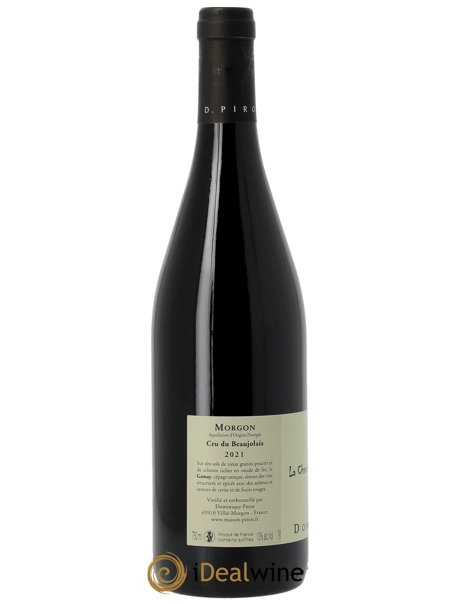 Morgon La Chanaise Dominique Piron (Domaine) 2021 - Lot of 1 bottle - 1