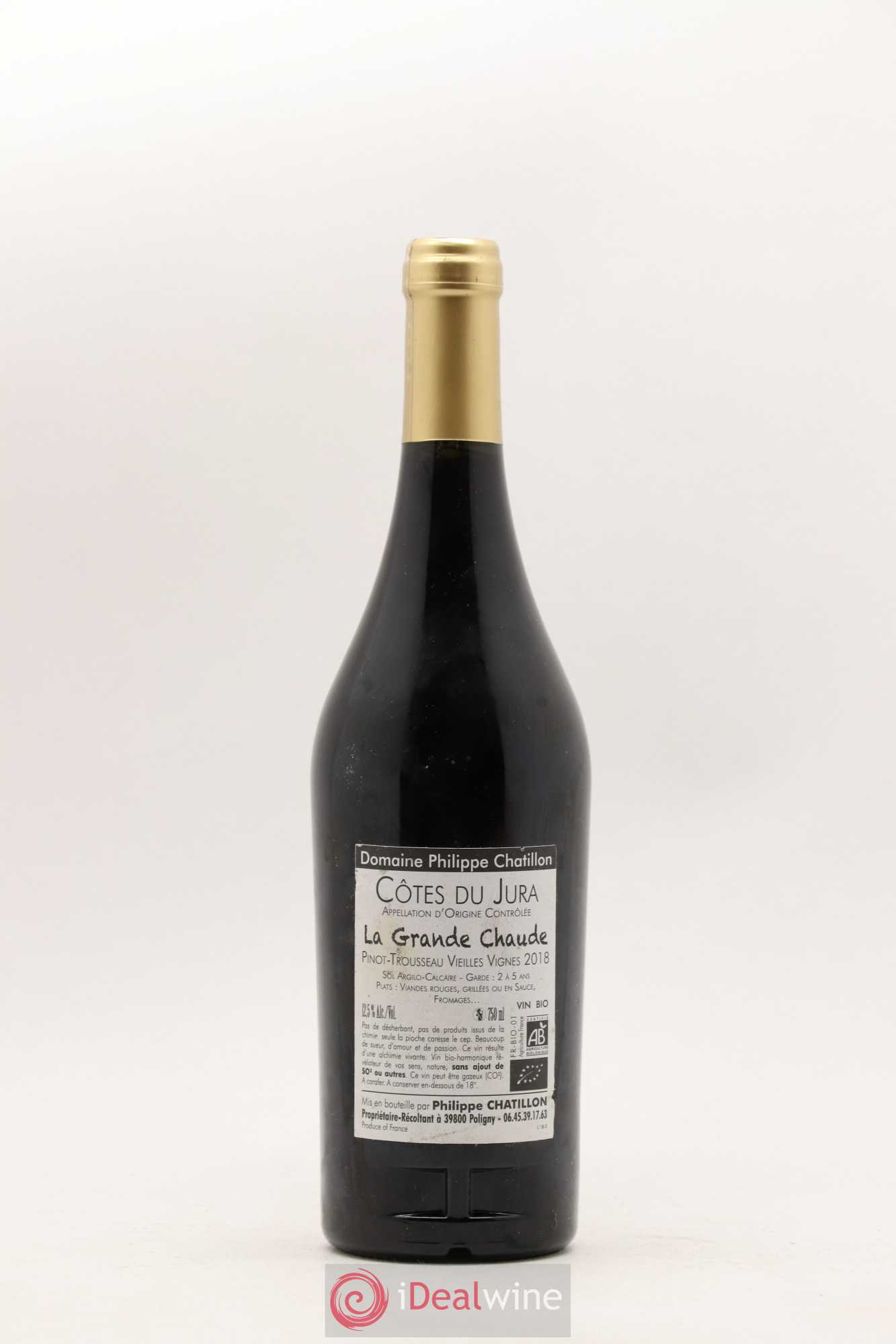 Côtes du Jura La Grande Chaude Philippe Chatillon (sans prix de réserve) 2018 - Lot de 1 bouteille - 1