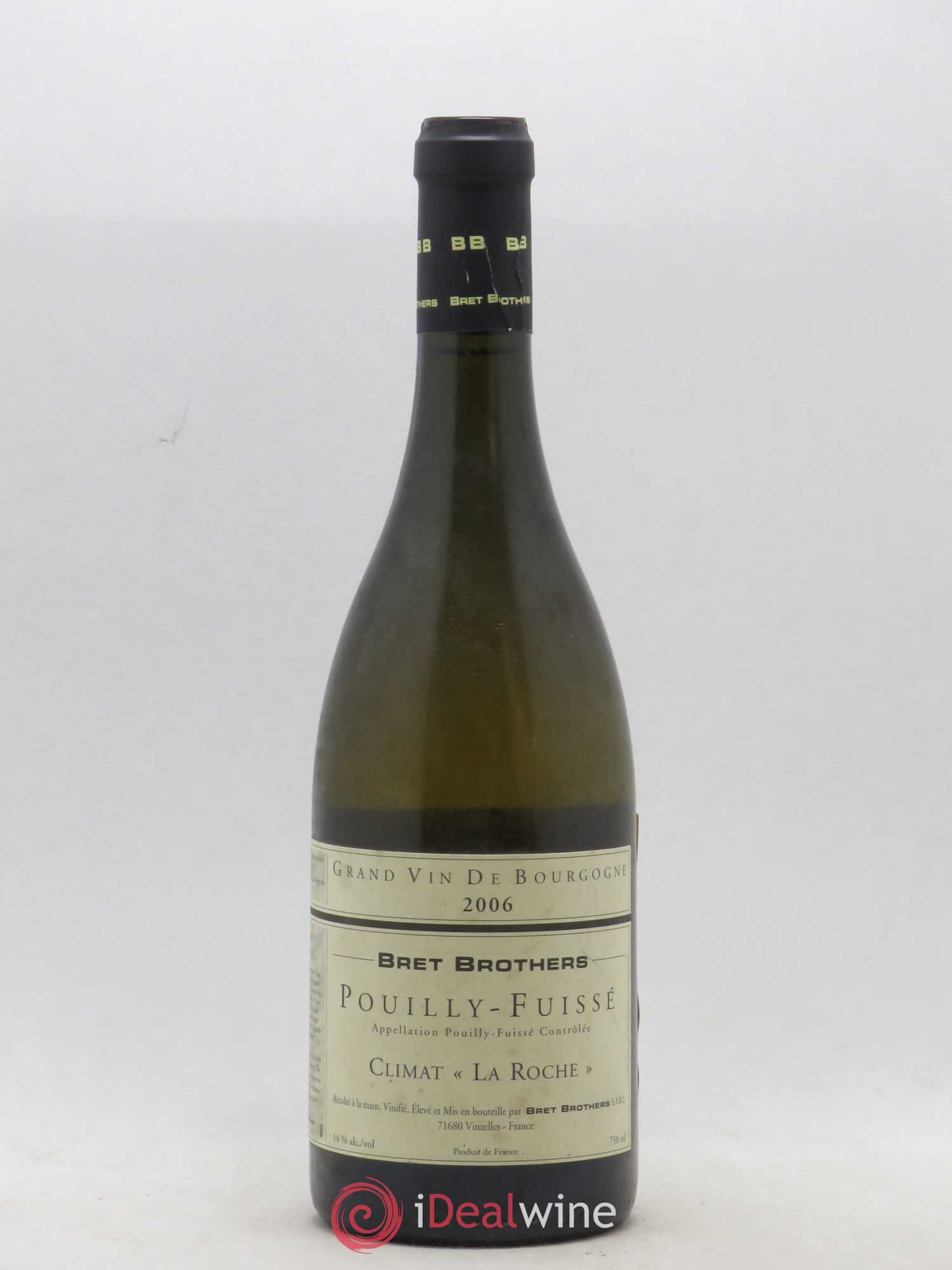 Pouilly-Fuissé La Roche Bret Brothers (sans prix de réserve) 2006 - Posten von 1 Flasche - 0