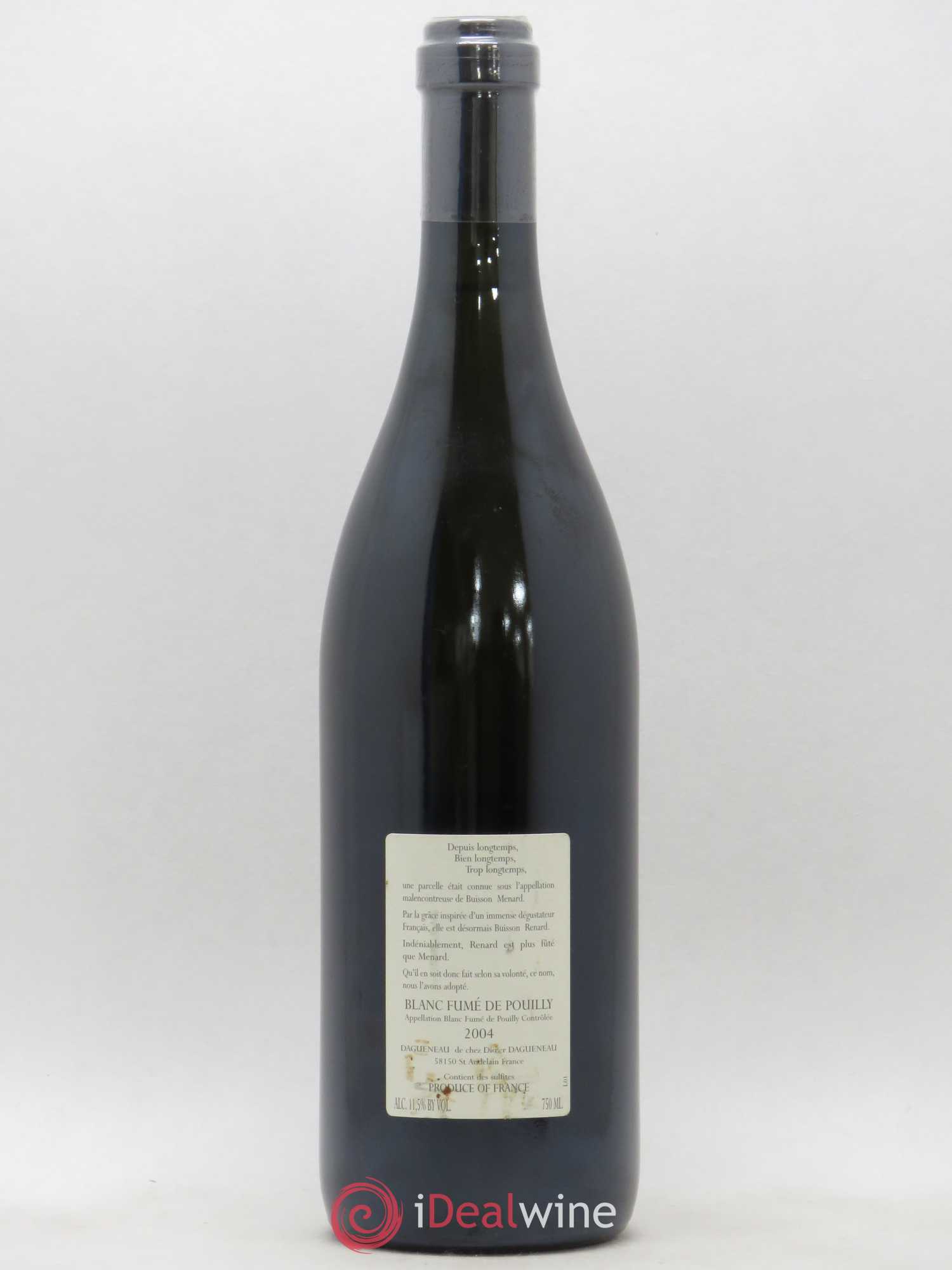 Vin de France (anciennement Pouilly-Fumé) Buisson Renard Dagueneau (Domaine Didier - Louis-Benjamin) 2004 - Lot de 1 bouteille - 1