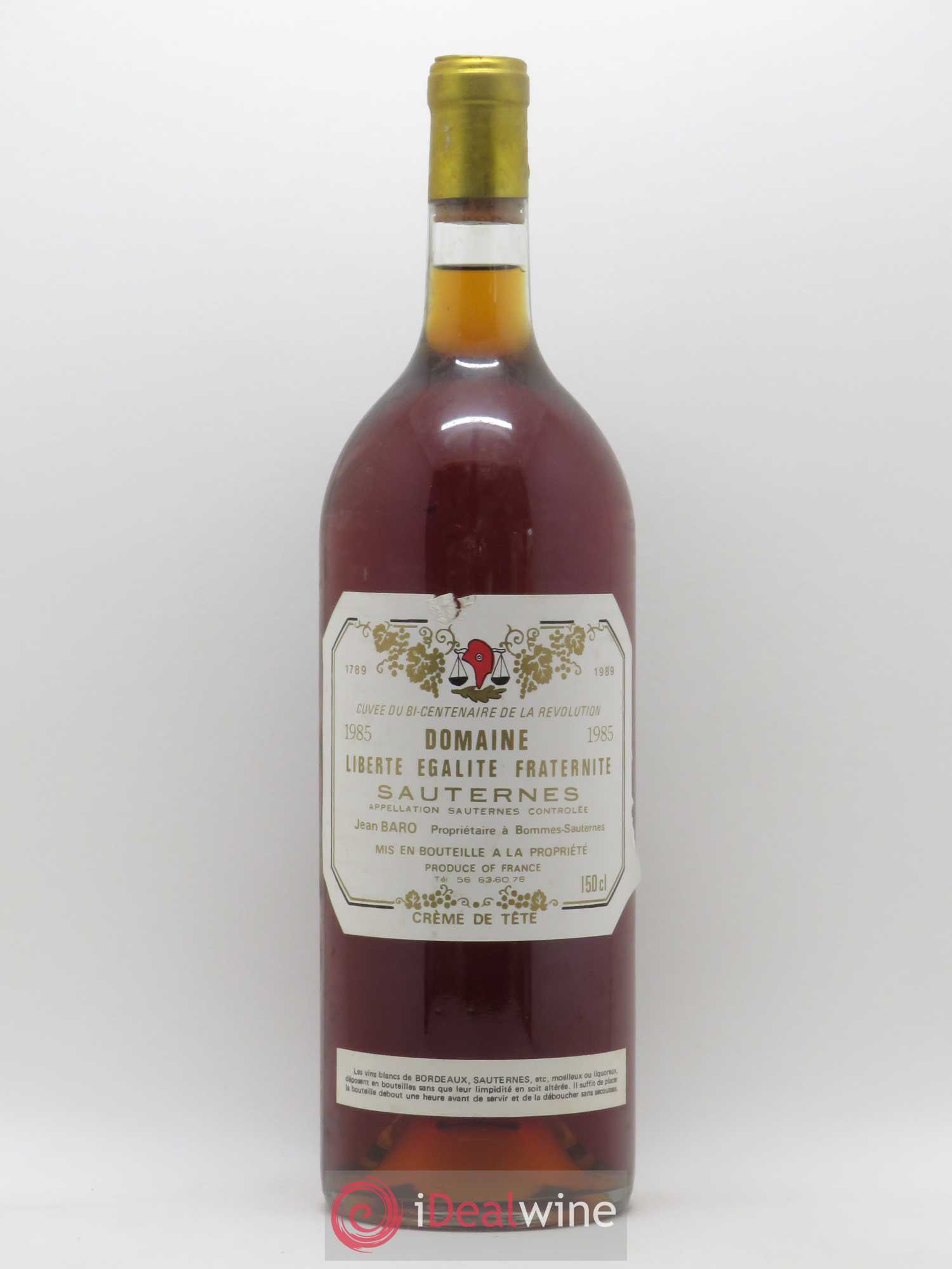 Sauternes Domaine Liberte Egalite Fraternite Cuvee du Bi-Centenaire de La Revolution 1985 - Lot de 1 magnum - 0