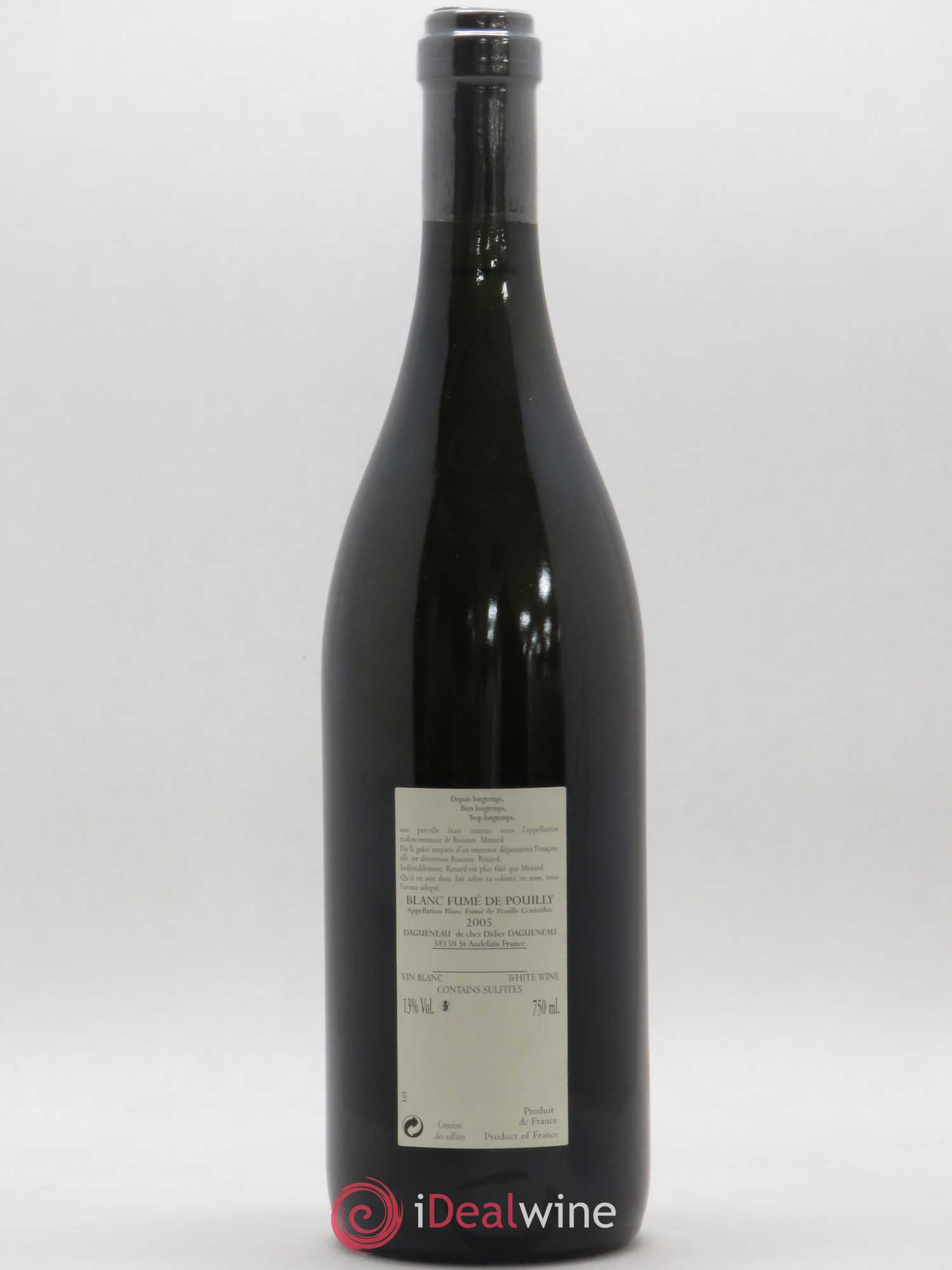 Vin de France (anciennement Pouilly-Fumé) Buisson Renard Dagueneau (Domaine Didier - Louis-Benjamin) 2005 - Lot de 1 bouteille - 1