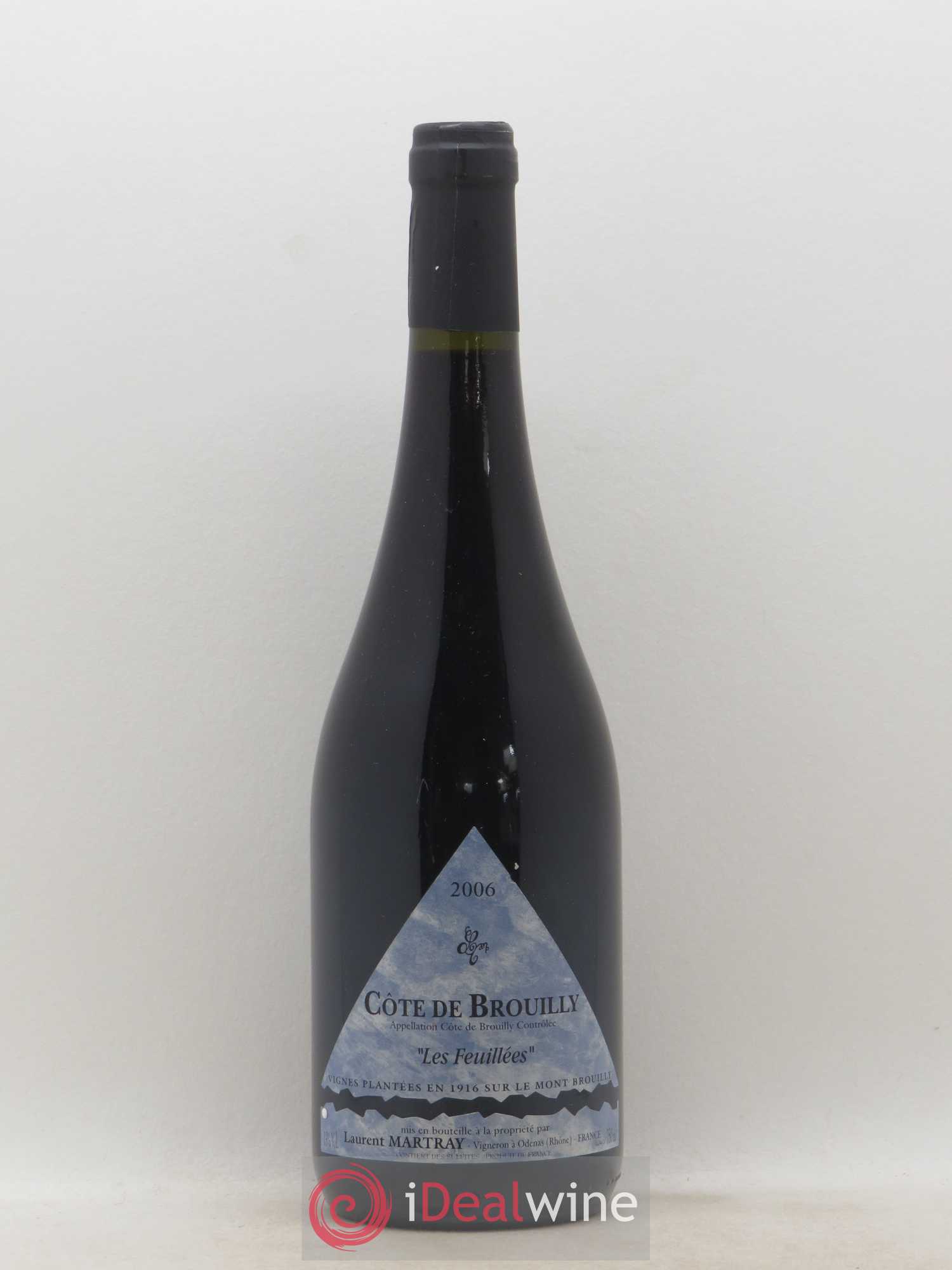 Côte de Brouilly Les Feuillées Laurent Martray (sans prix de réserve) 2006 - Posten von 1 Flasche - 0