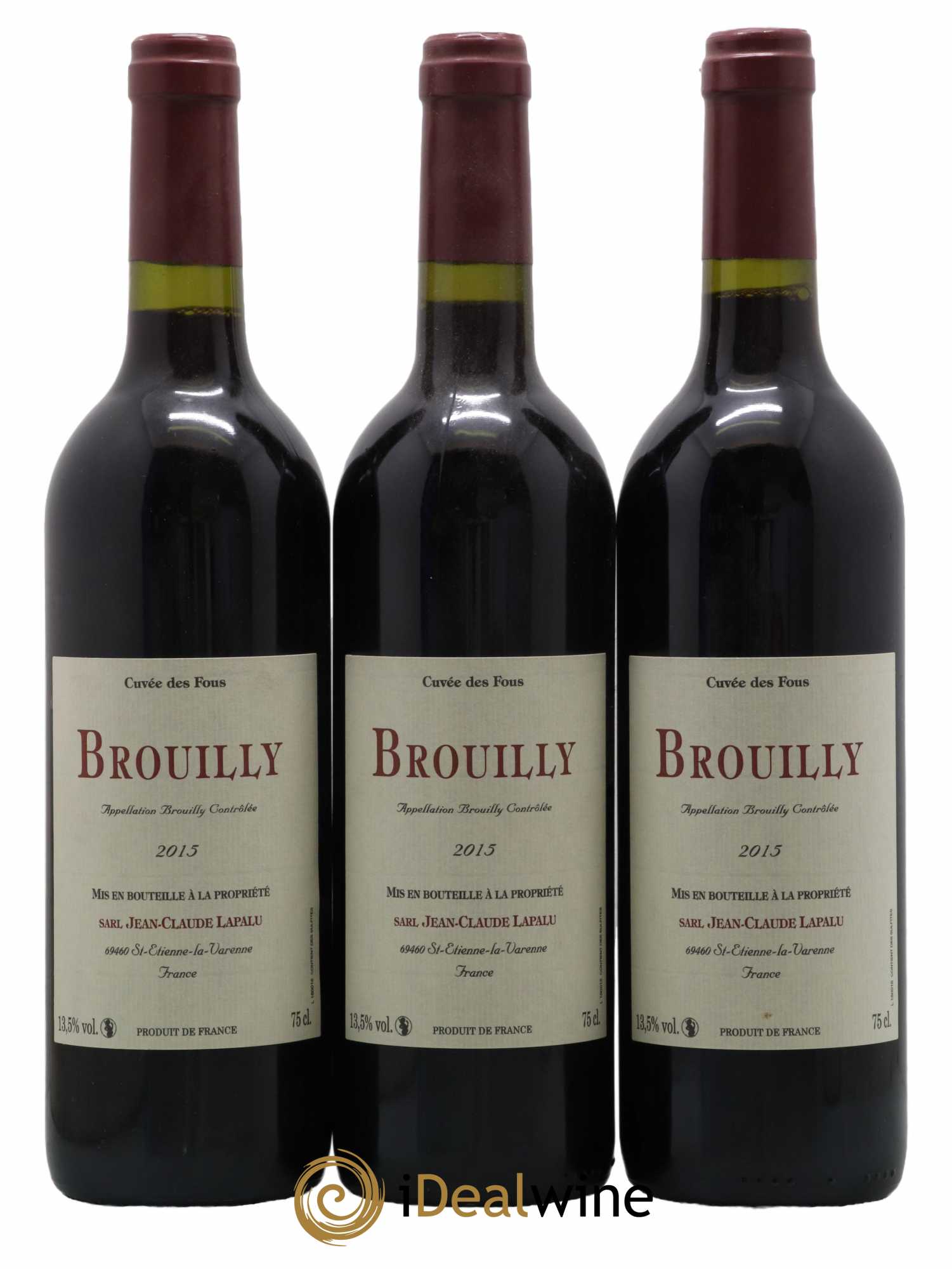 Brouilly Cuvée des Fous Jean-Claude Lapalu 2015 - Lot de 3 bouteilles - 0
