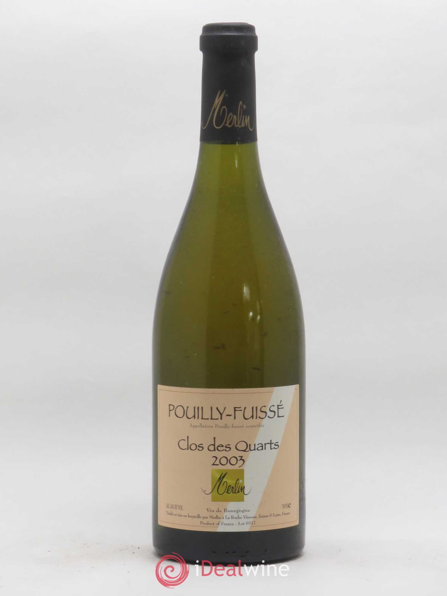 Pouilly-Fuissé Clos des Quarts Olivier Merlin 2003 - Posten von 1 Flasche - 0