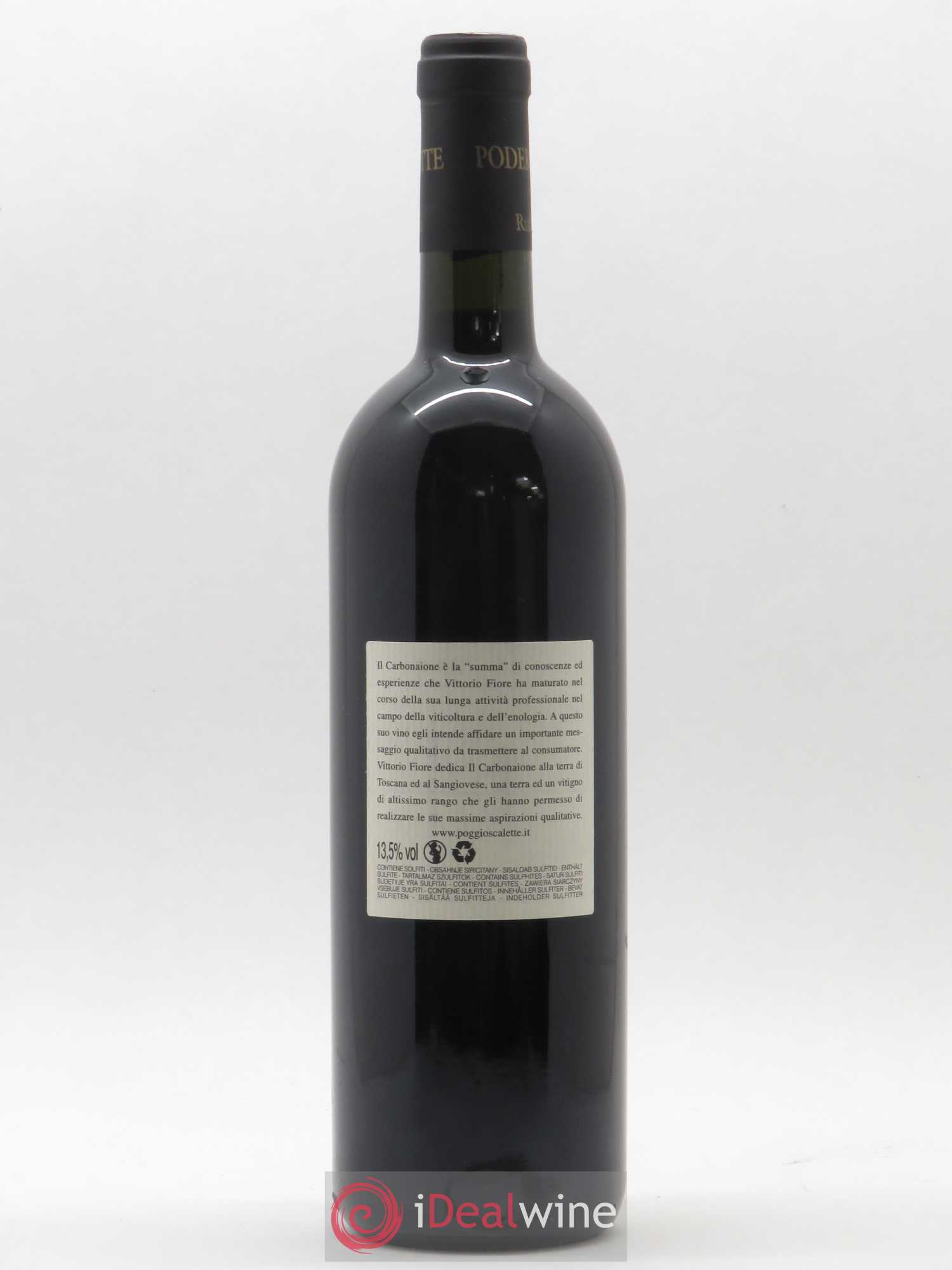 Toscana IGT Podere Poggio Scalette Il Carbonaione 2007 - Lot de 1 bouteille - 1