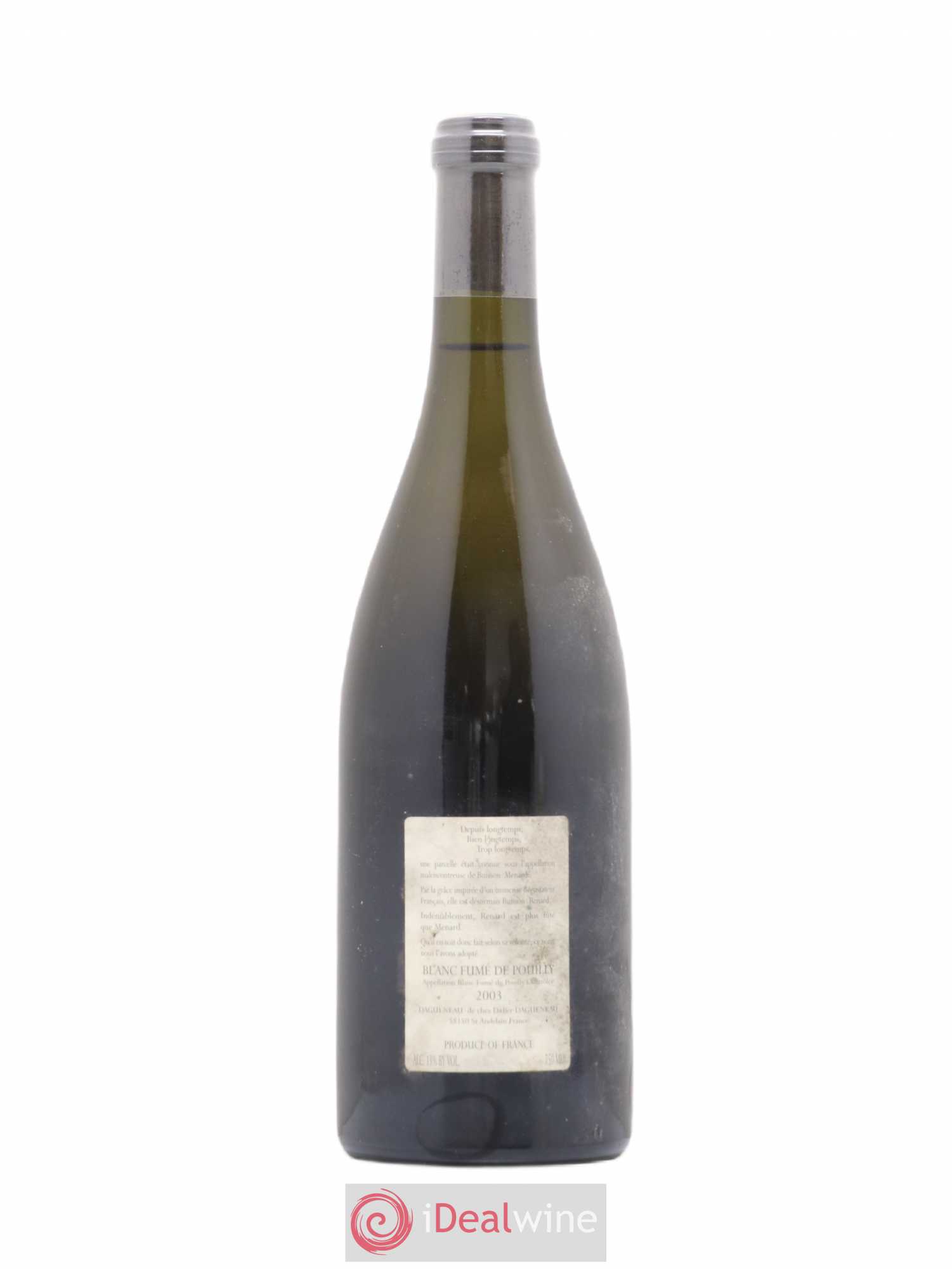 Vin de France (anciennement Pouilly-Fumé) Buisson Renard Dagueneau (Domaine Didier - Louis-Benjamin) 2003 - Lot de 1 bouteille - 1